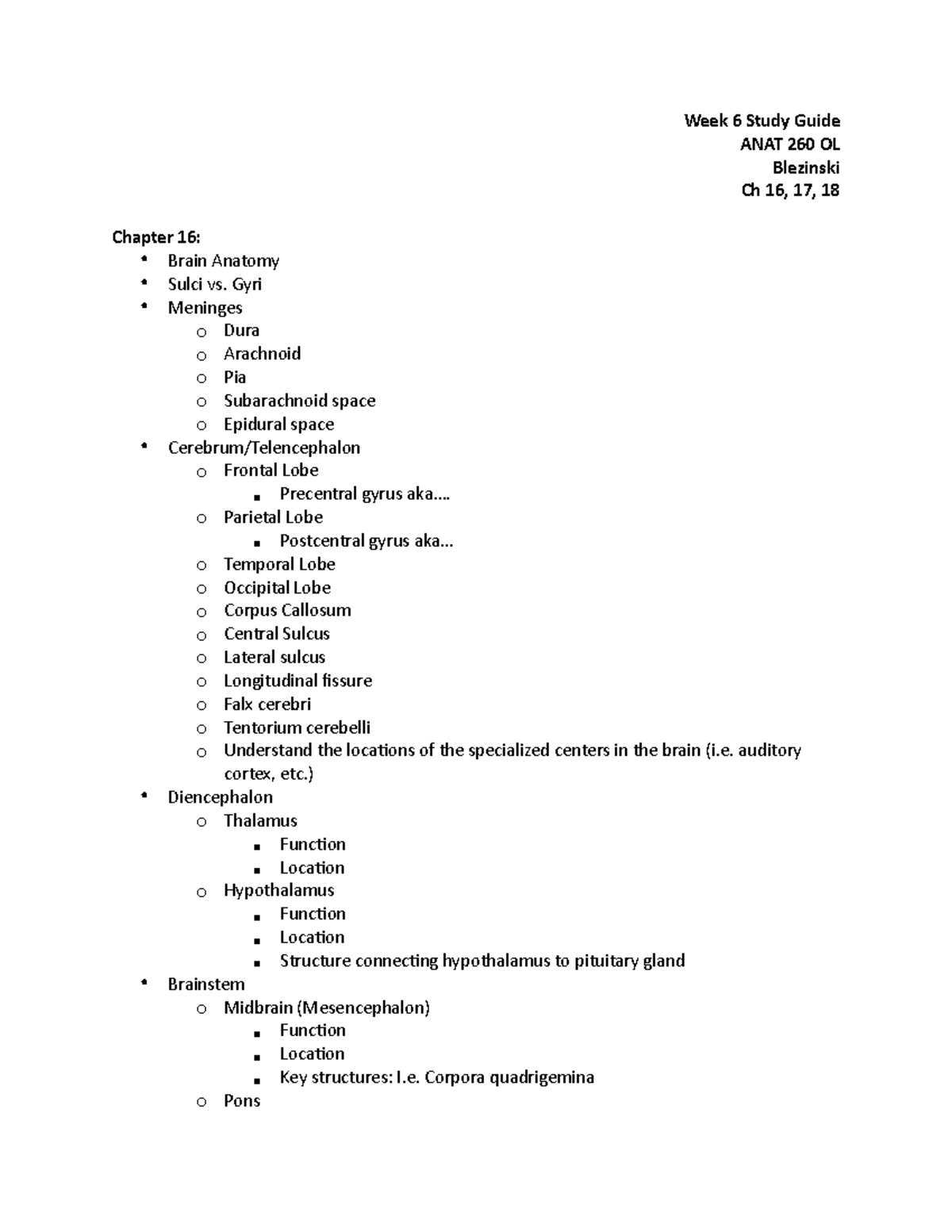 Week 6 (16,17,18) - Notes - Week 6 Study Guide ANAT 260 OL Blezinski Ch ...