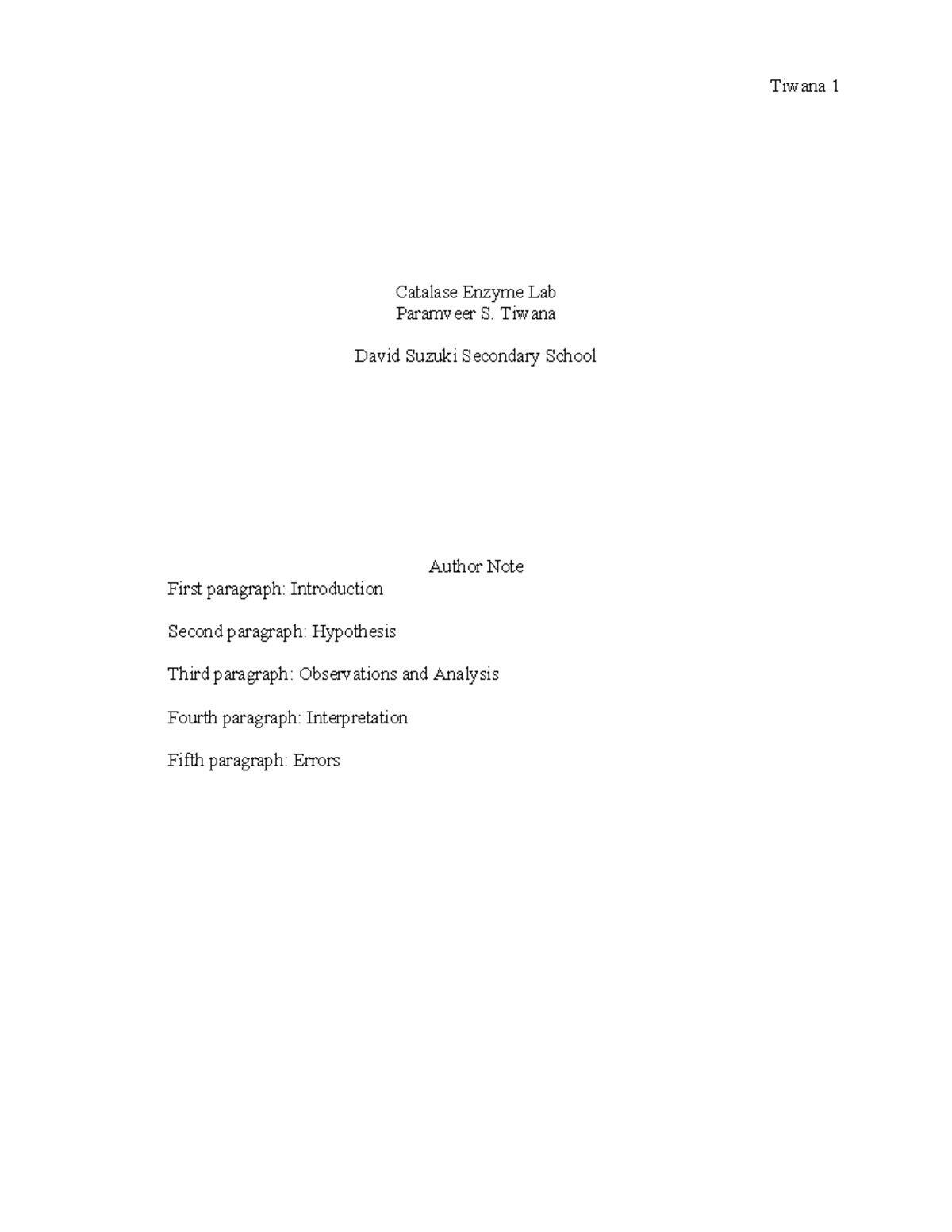 Catalase Enzyme Lab lab report Catalase Enzyme Lab Paramveer S