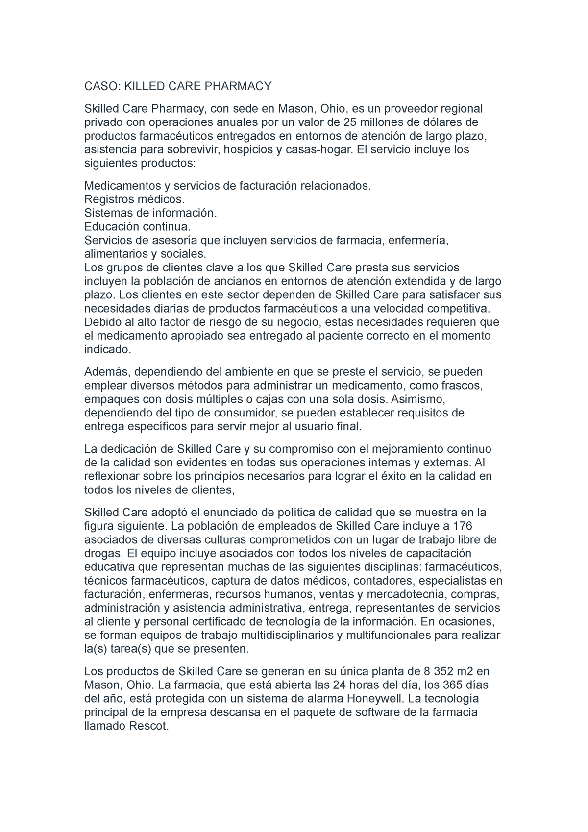 CASO INFORME CASO KILLED CARE PHARMACY Skilled Care Pharmacy Con 