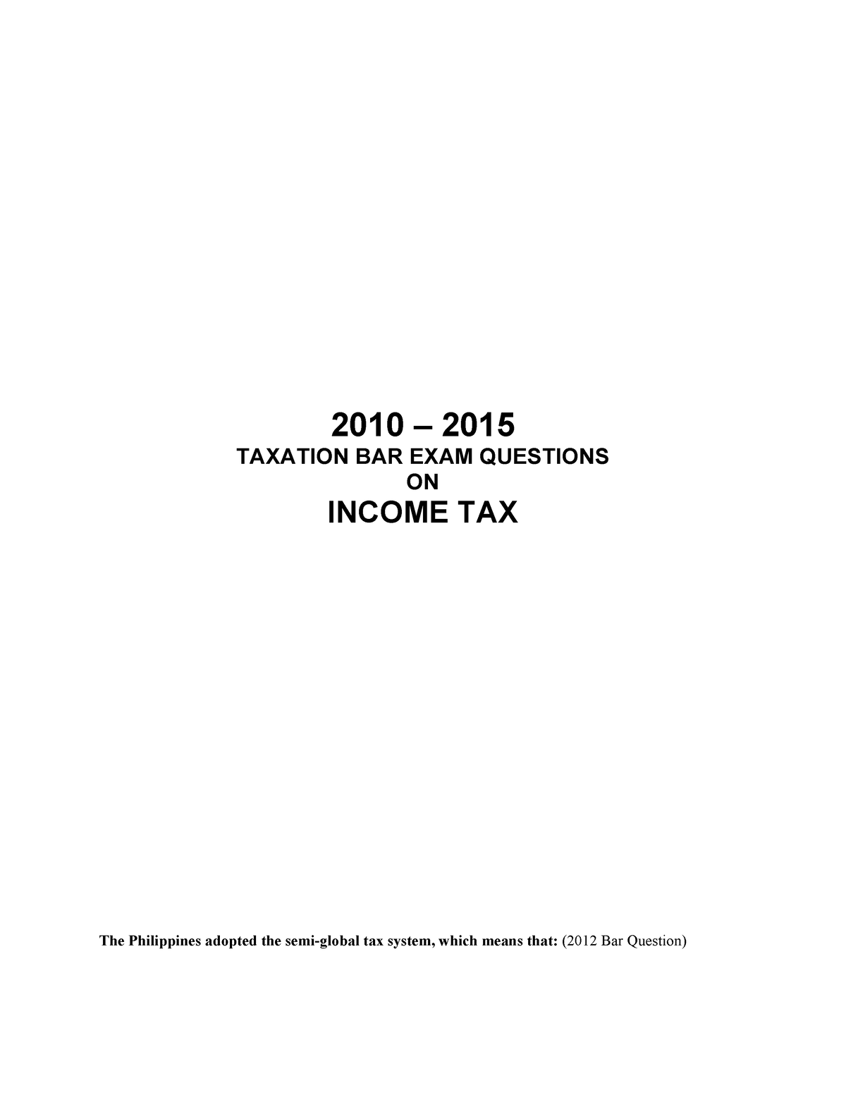 income-tax-paper-2010-2015-taxation-bar-exam-questions-on-income