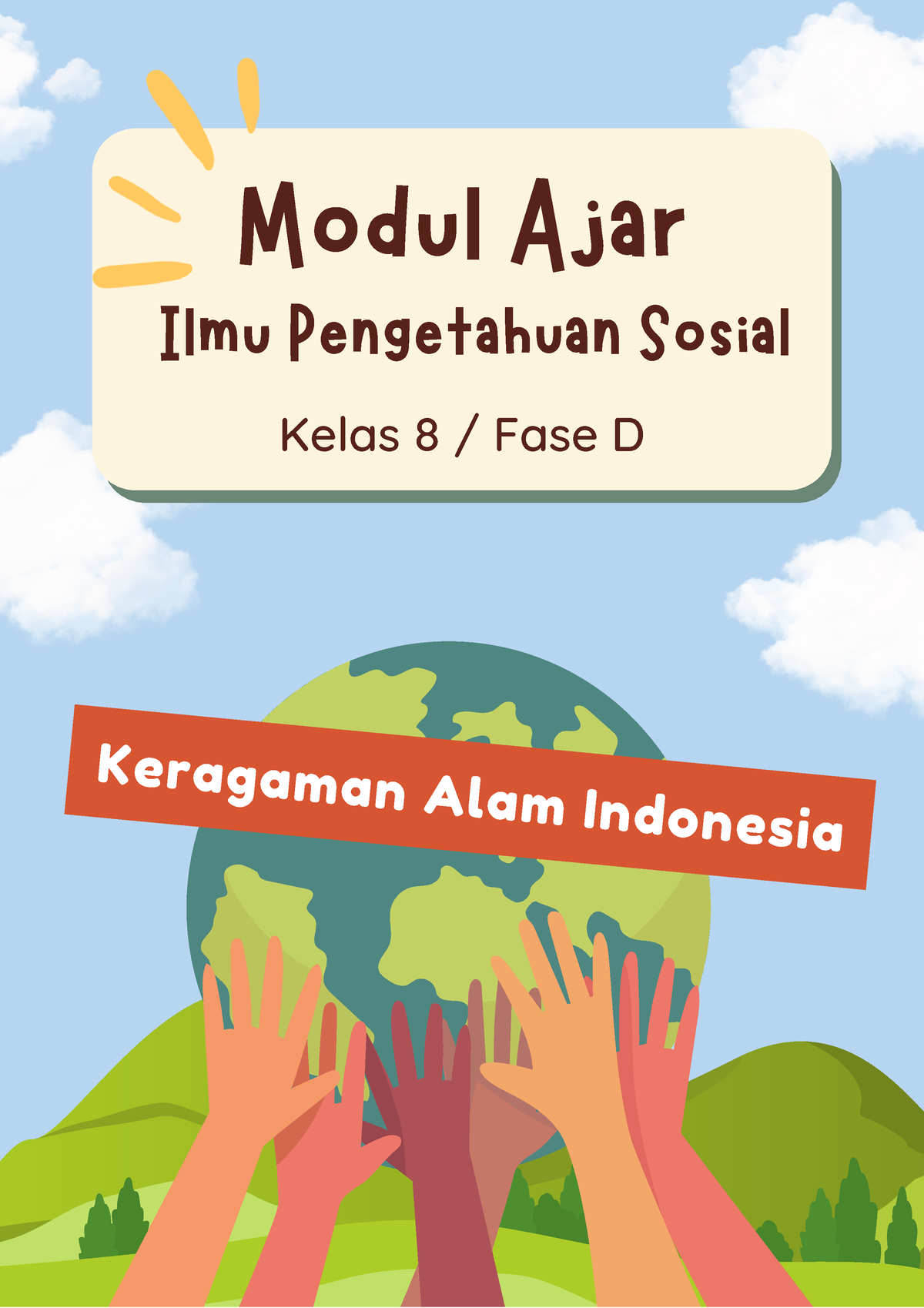 5. Modul Ajar 1.1 Keragaman Alam Indonesia - Modul Ajar Kelas 8 / Fase ...