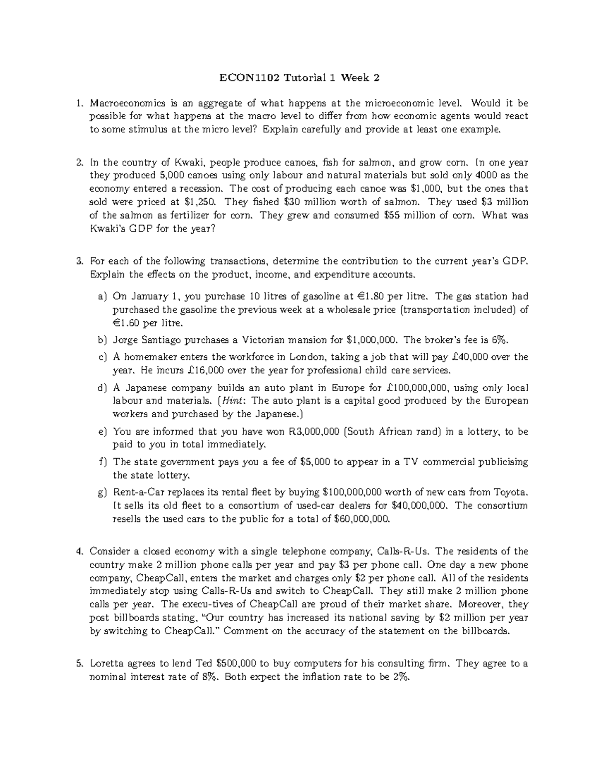 Tutorial 1 ECON1102 - ECON1102 Tutorial 1 Week 2 Macroeconomics is an ...