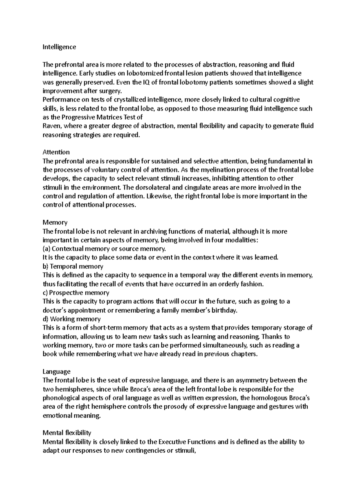 Intelligence - Neuropsychology - Intelligence The prefrontal area is ...