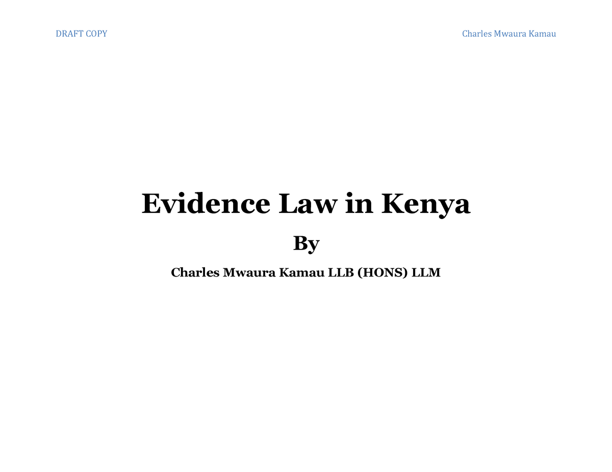 243318235-evidence-law-in-kenya-evidence-law-in-kenya-by-charles-mwaura-kamau-llb-hons-llm