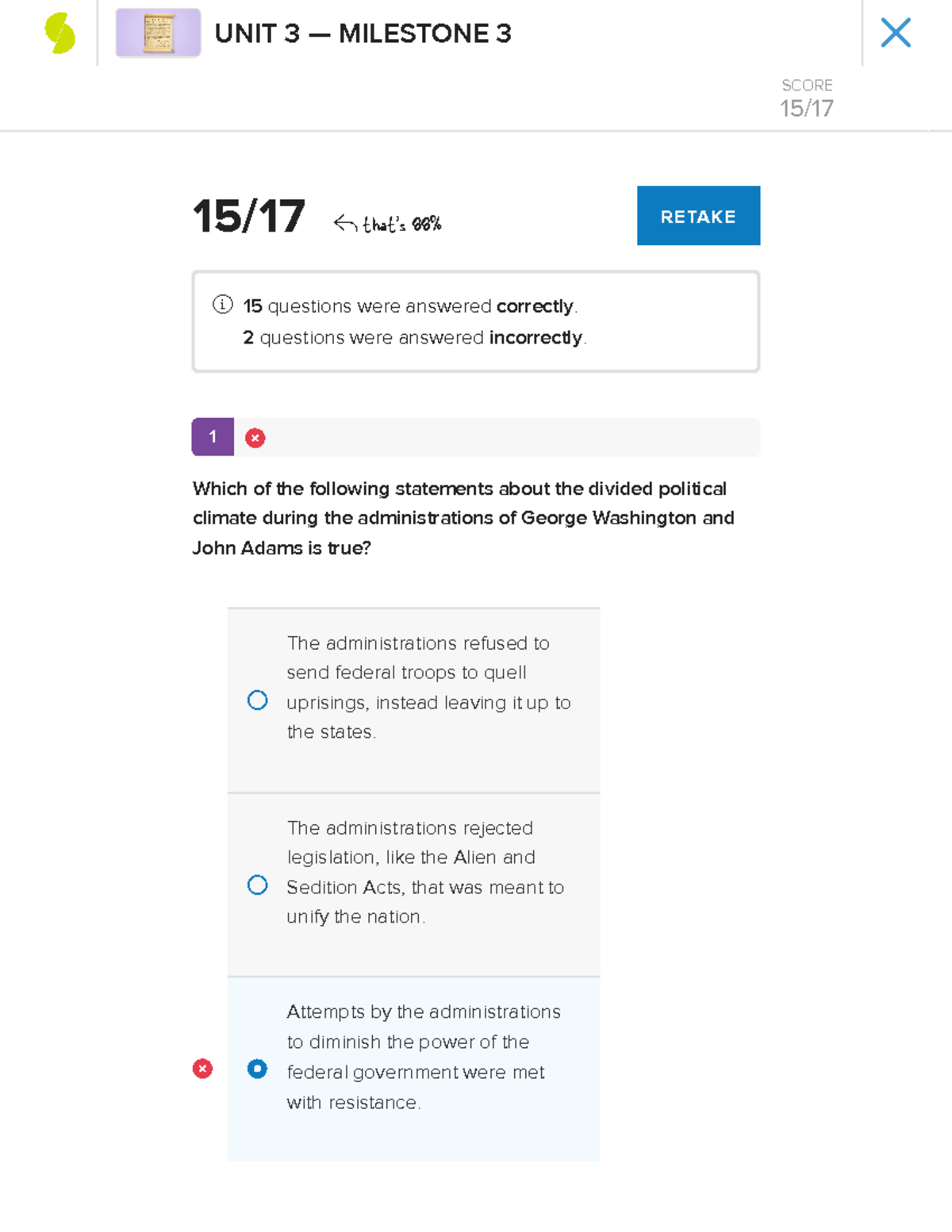 Sophia US History I Milestone 3 results - 1 15 / 17 that's 88% RETAKE ...