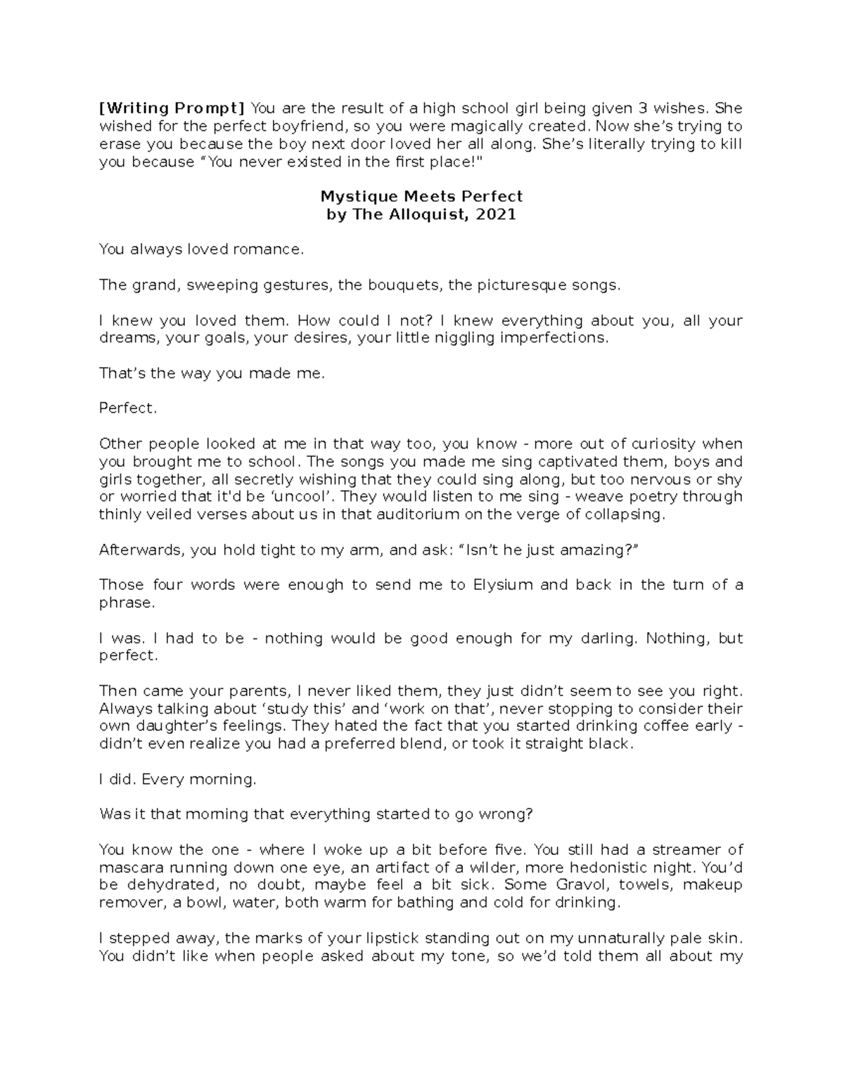 Mystique Meets Perfect by the Alloqium - [Writing Prompt] You are the ...