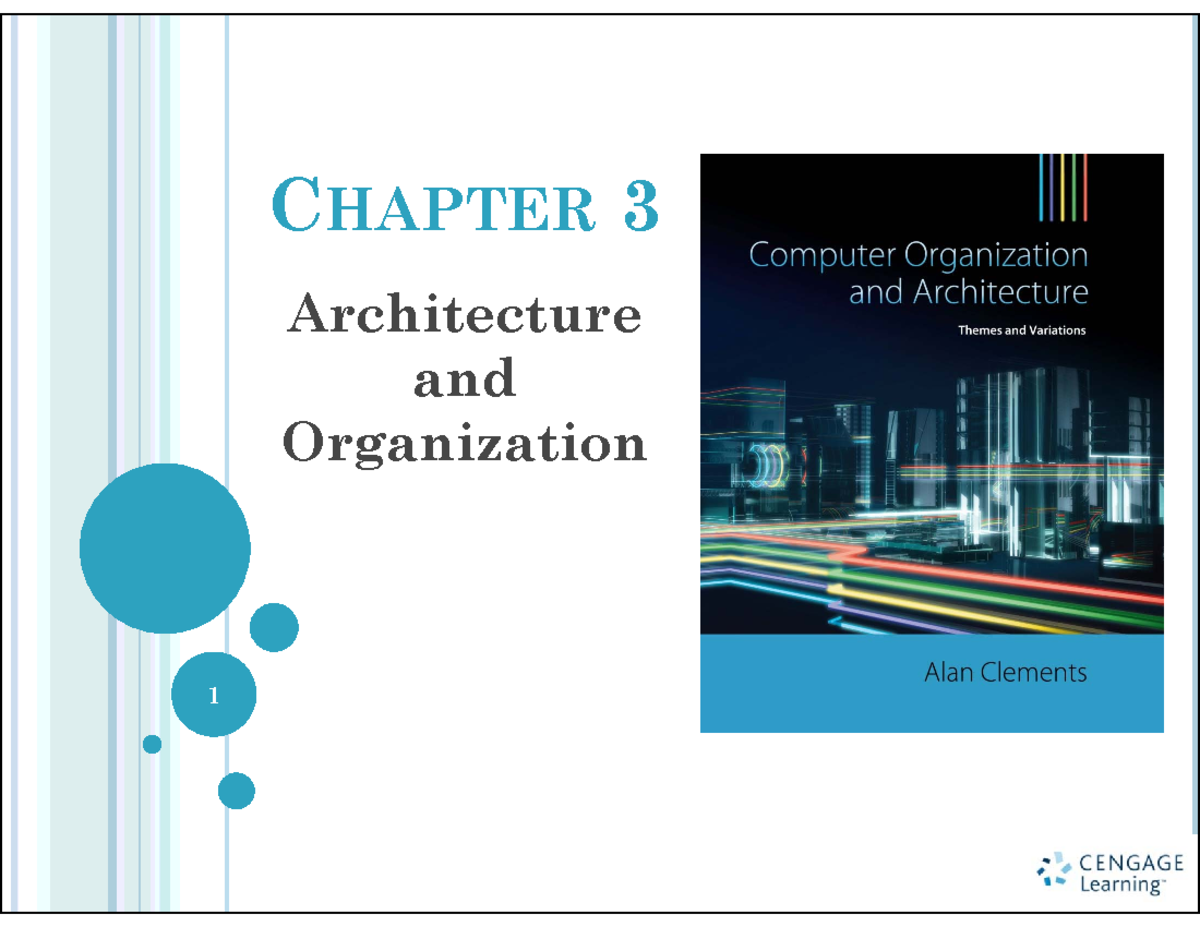 COA Chapter 03 V2 - CHAPTER 3 Architecture and Organization 1 The ...