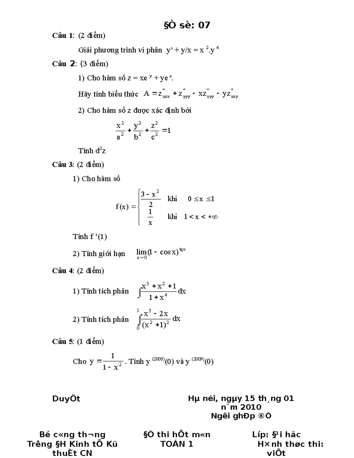 Tcc30 đề Số 7 §Ò Sè 07 Câu 1 2 điểm Giải Phương Trình Vi Phân Y’ Y X X 2 Y 4 Câu 2