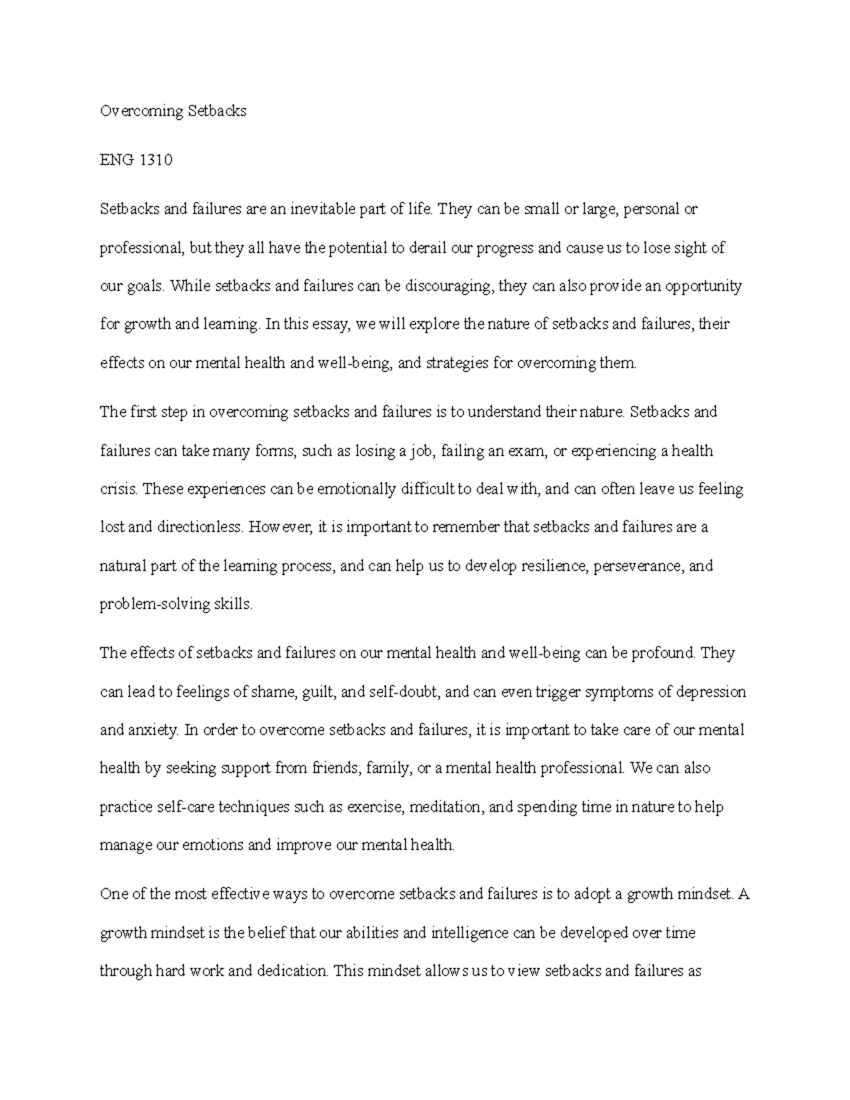 Overcoming Setbacks - Essay - Overcoming Setbacks ENG 1310 Setbacks and ...