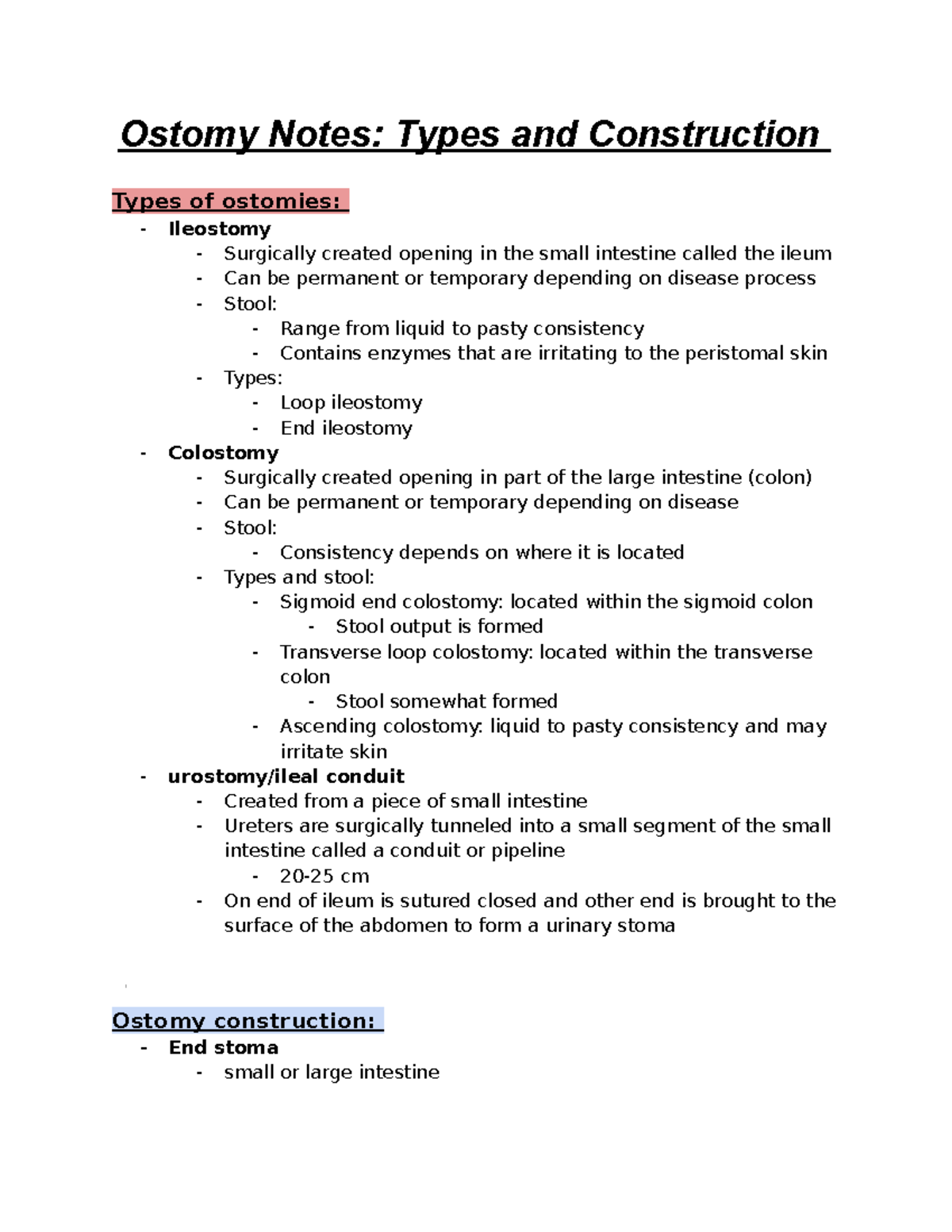 Types AND Construction Ostomy Notes Types and Construction Types of