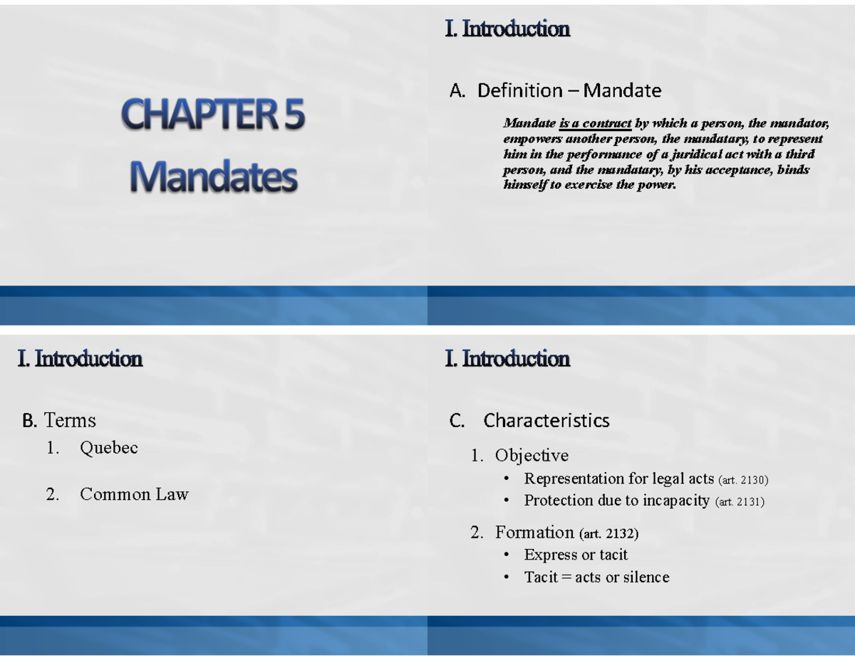 Chapter 5 Mandates Ch 5 slides A. Definition Mandate Mandate is a contractby which a