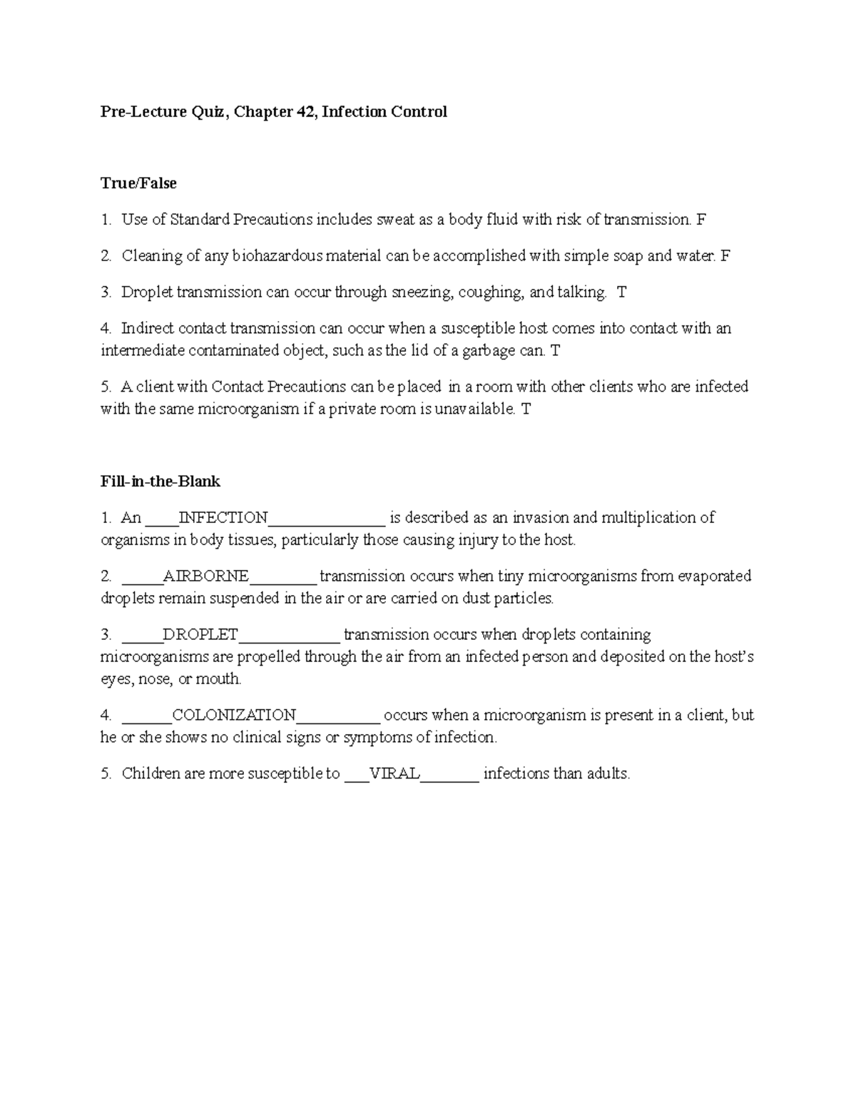 Chapter 42 - ... - Pre-Lecture Quiz, Chapter 42, Infection Control True ...