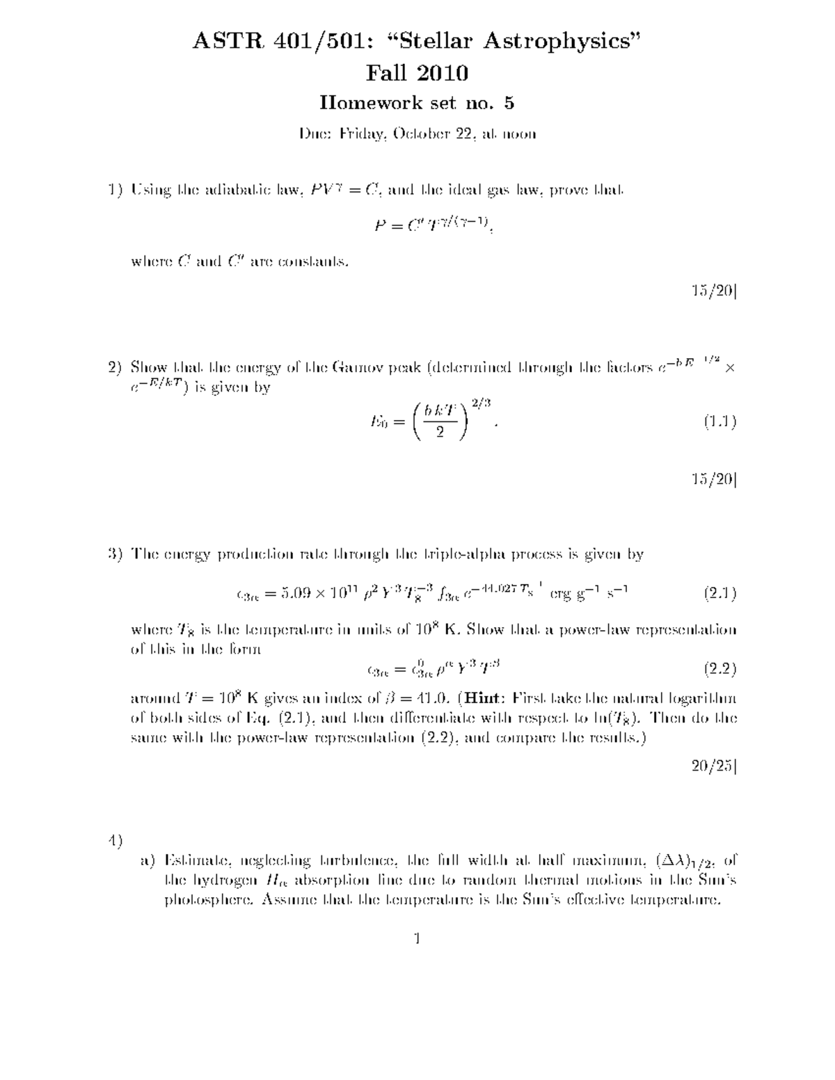 Homework 5 ASTR 401 501 fall 2010 - ASTR 401/501: \Stellar Astrophysi s ...