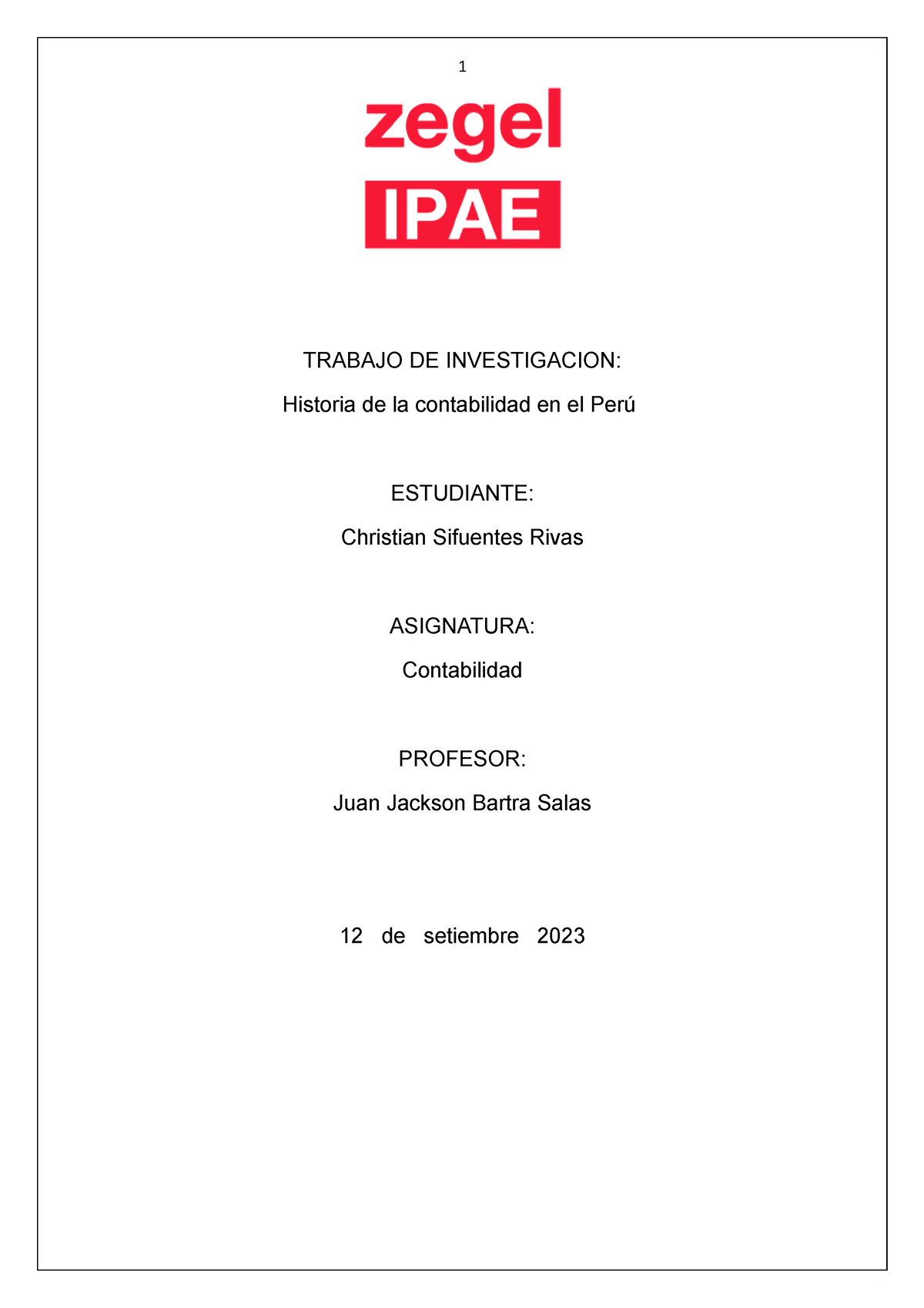 Historia De La Contabilidad En El Per Trabajo De Investigacion