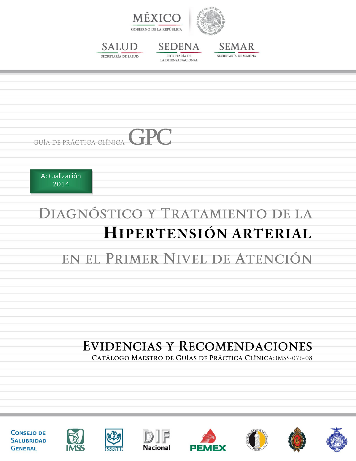 Gpc Hipertension Gpc De Hipertensión Arterial GuÍa De PrÁctica ClÍnica Gpc Diagnóstico Y 5640