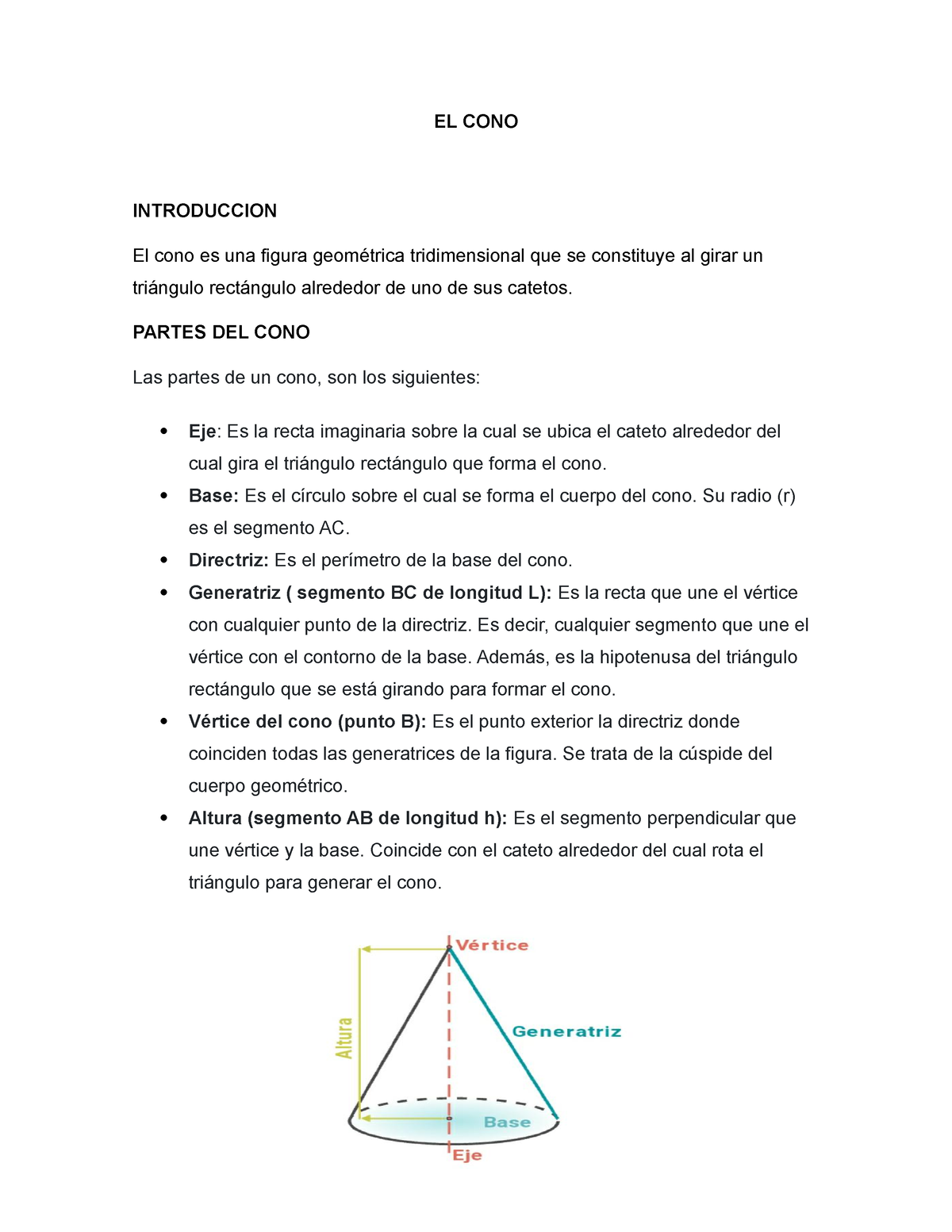 El cono - El cono informe - EL CONO INTRODUCCION El cono es una figura  geométrica tridimensional - Studocu