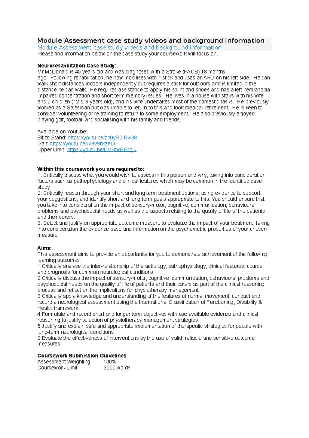 Module Assessment case study videos and background information ...