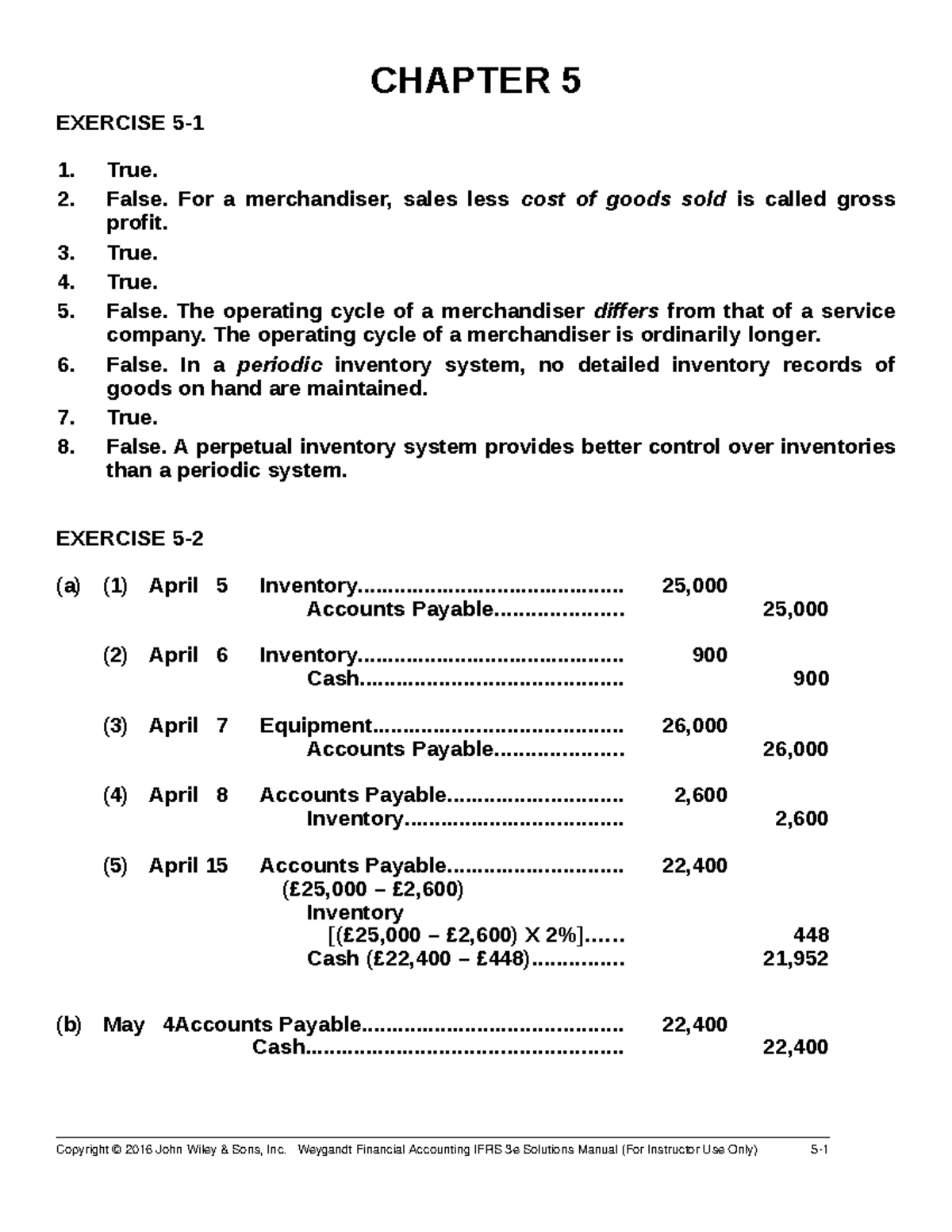 Accounting exercise ch5 - CHAPTER 5 EXERCISE 5- True. False. For a ...