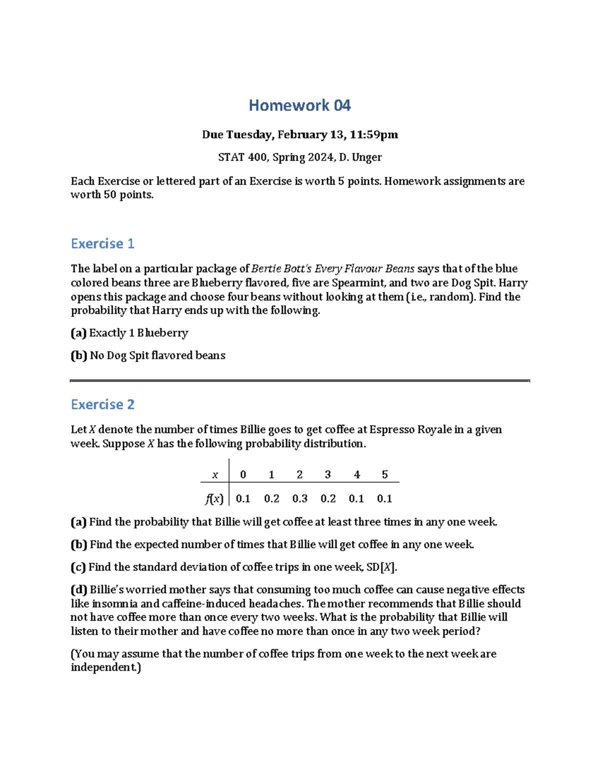 Homework 04 PDF - Homework 04 Due Tuesday, February 13, 11:59pm STAT ...
