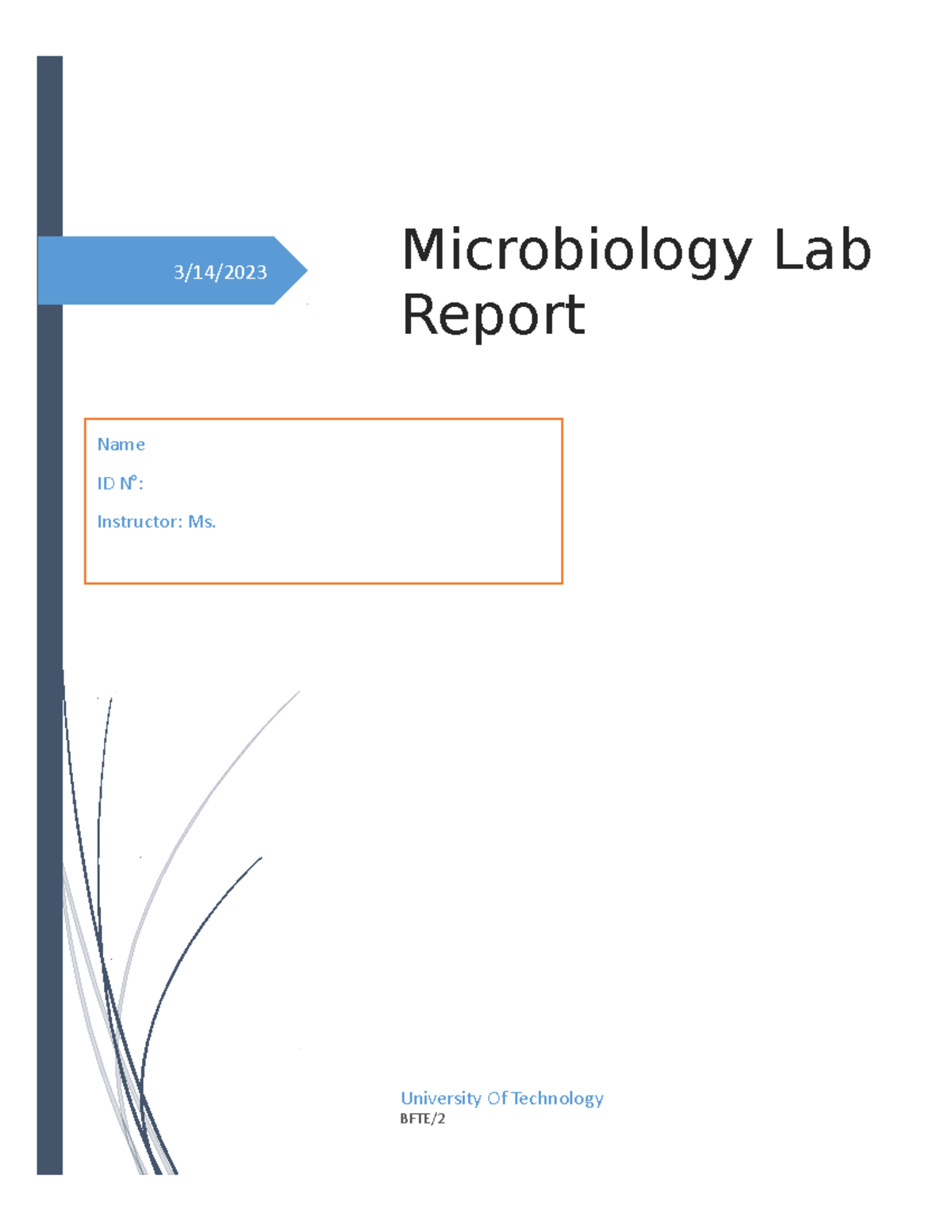 Lab 3 Microbiology Lab Report 314 University Of Technology Bfte Name Id No Instructor 7308