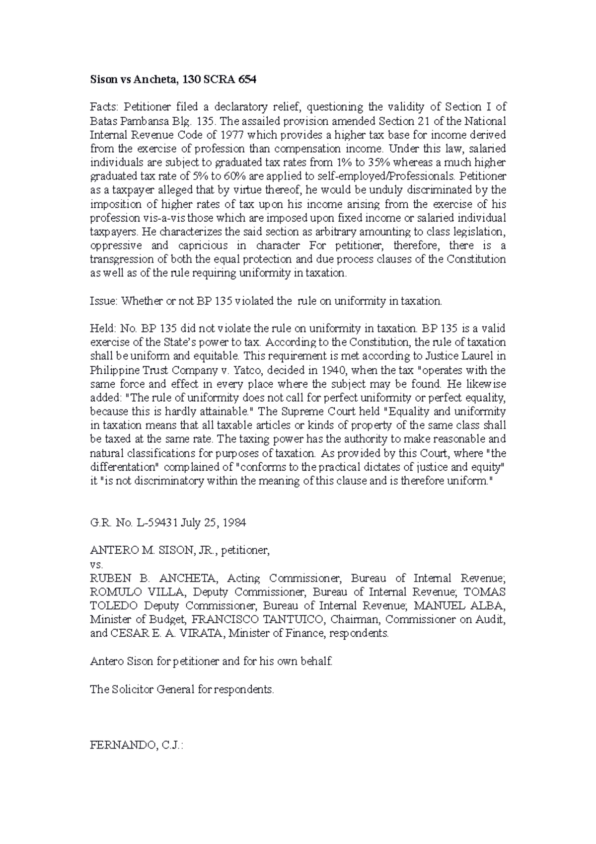 Sison-vs-Ancheta - Sison vs Ancheta, 130 SCRA 654 Facts: Petitioner ...