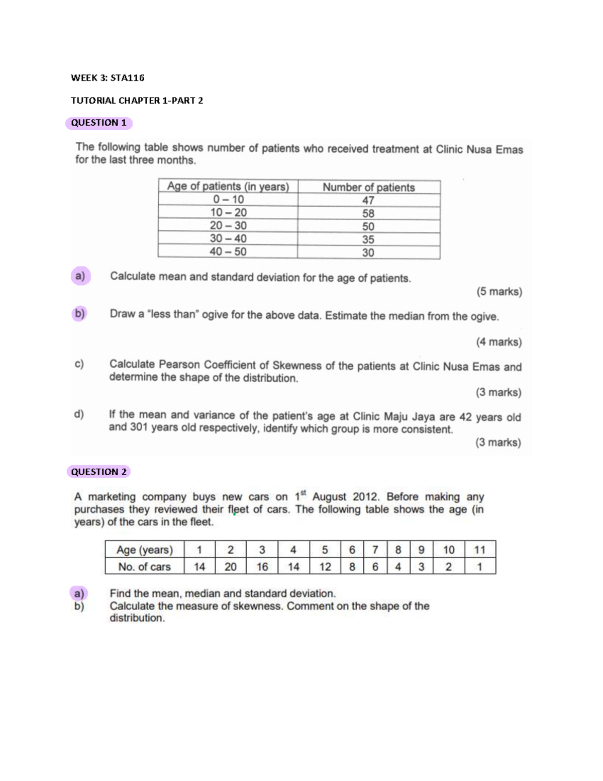 Week 3 & 4 Tutorial - WEEK 3: STA TUTORIAL CHAPTER 1-PART QUESTION ...