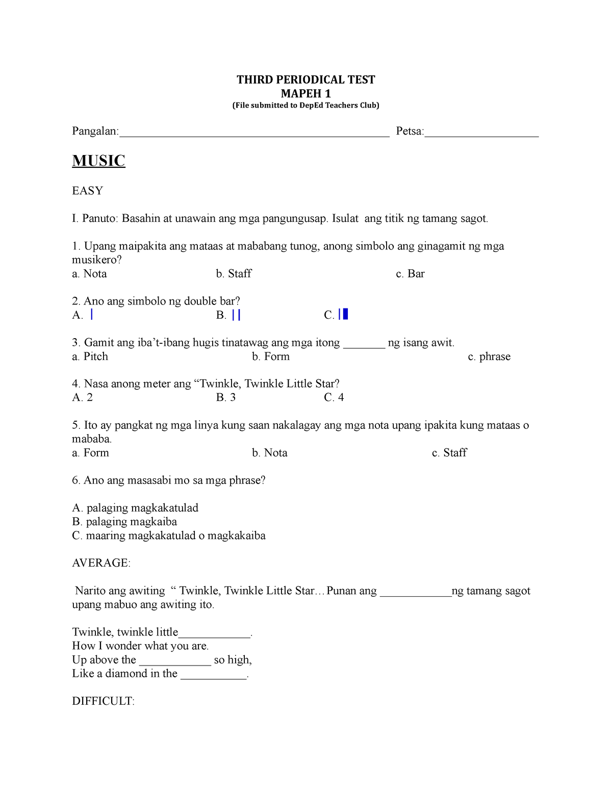 PT Mapeh 1 Q3 - Use These As Support. - THIRD PERIODICAL TEST MAPEH 1 ...