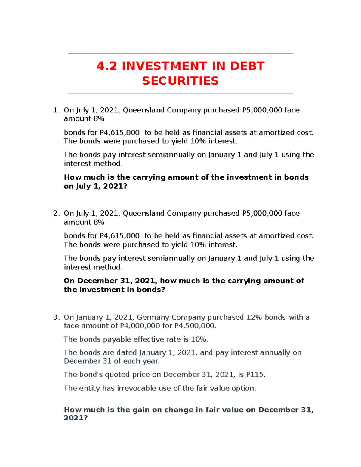 Intermediate Accounting Quizzes - 4 INVESTMENT IN DEBT SECURITIES On ...
