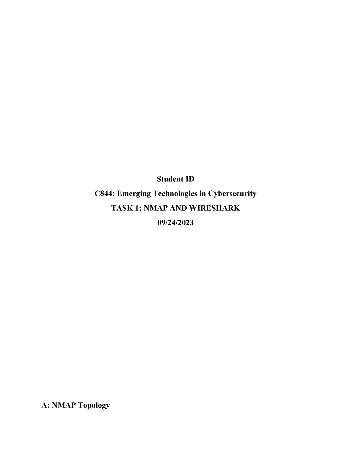 C844 Task 1 - Task 1 - Student ID C844: Emerging Technologies In ...