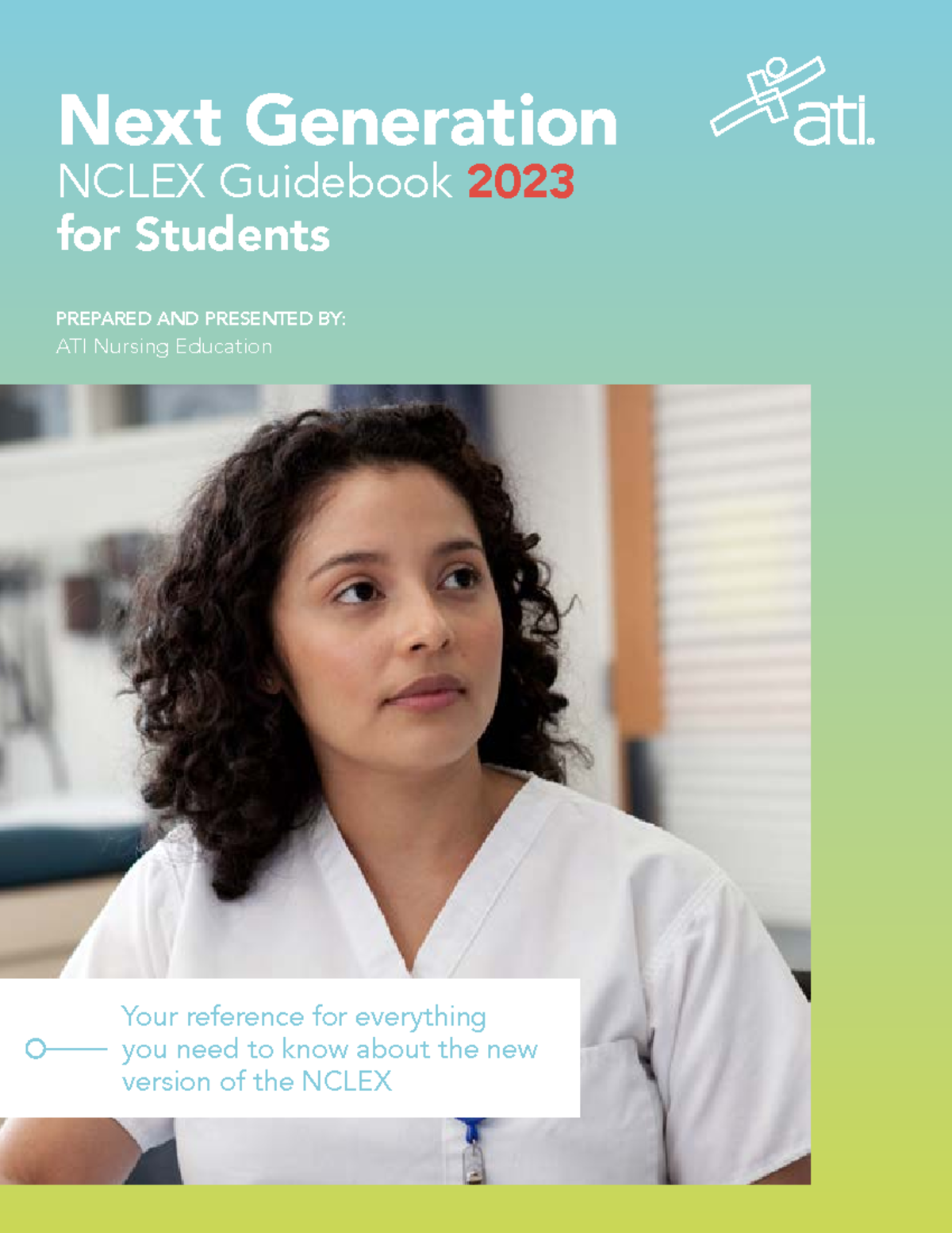 Ngnguidebookforstudents Next Generation NCLEX Guidebook 2023 for