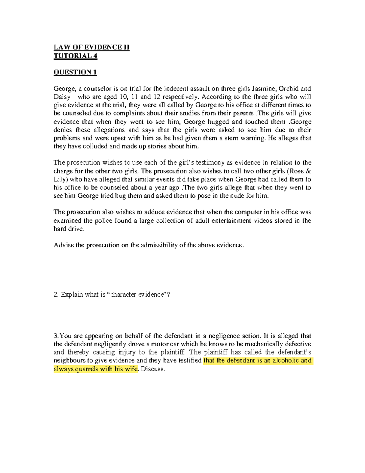 Tuts 4 Qs - Law of Evidence - LAW OF EVIDENCE II TUTORIAL 4 QUESTION 1 ...