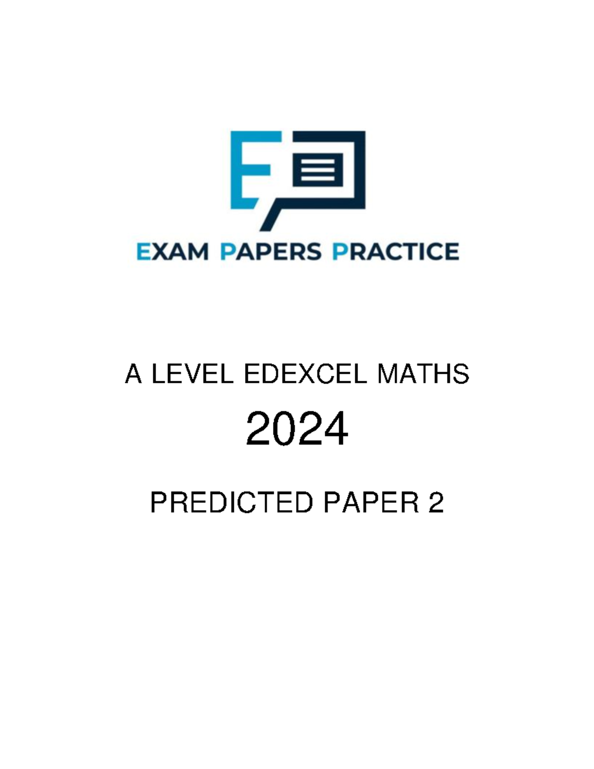 2024 Predicted Paper 2 - Hjfhkhj - A LEVEL EDEXCEL MATHS 2024 PREDICTED ...