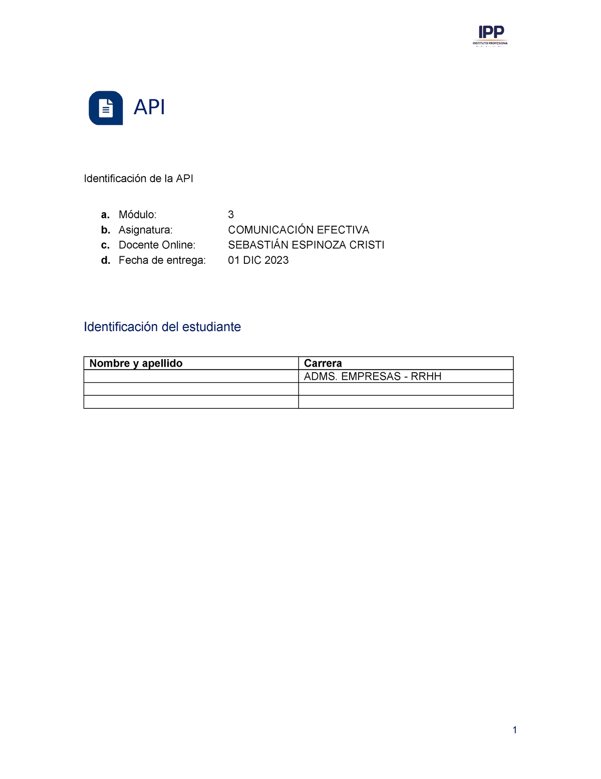 Comunicacion Efectiva M3 - API Identificación De La API A. Módulo: 3 B ...