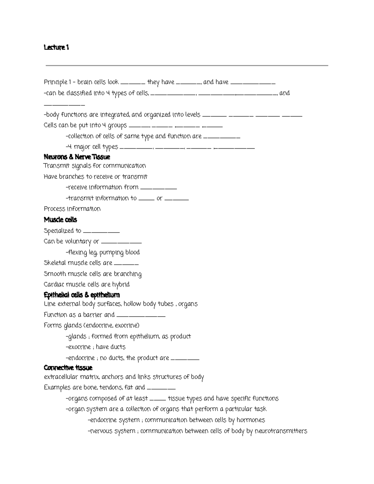 An sc 310 midterm 1 - Lecture 1 Principle 1 - brain cells look ...