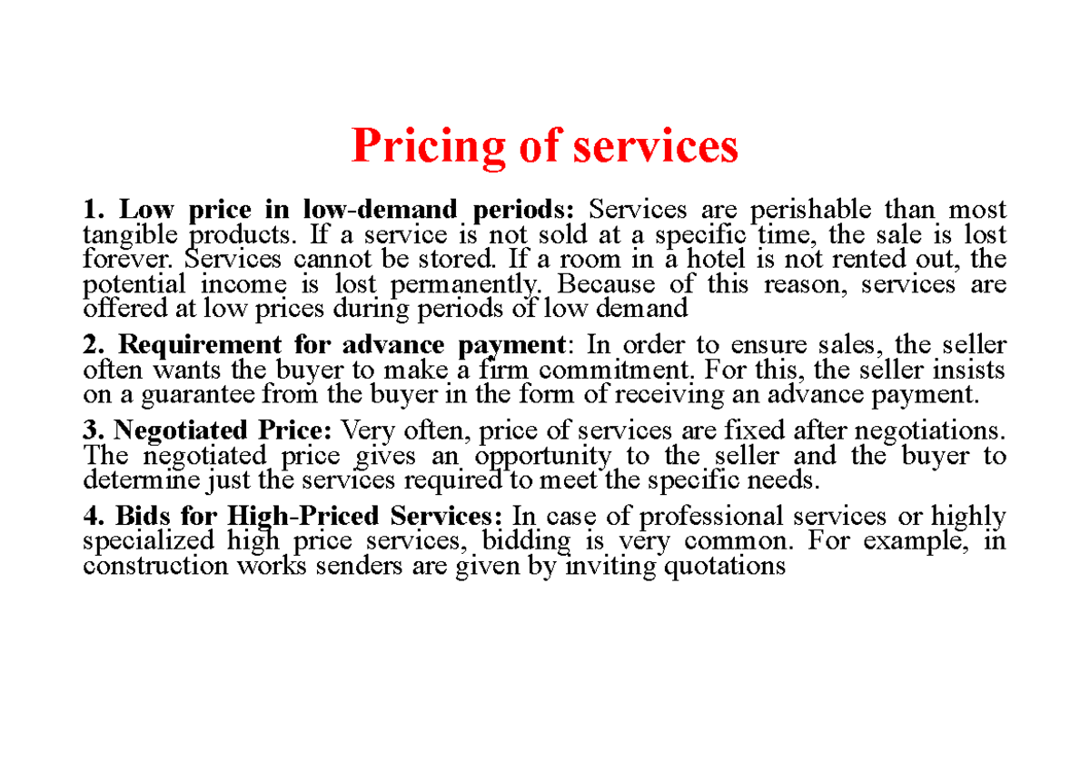 Marketing Management notes 1 - Pricing of services 1. Low price in low ...