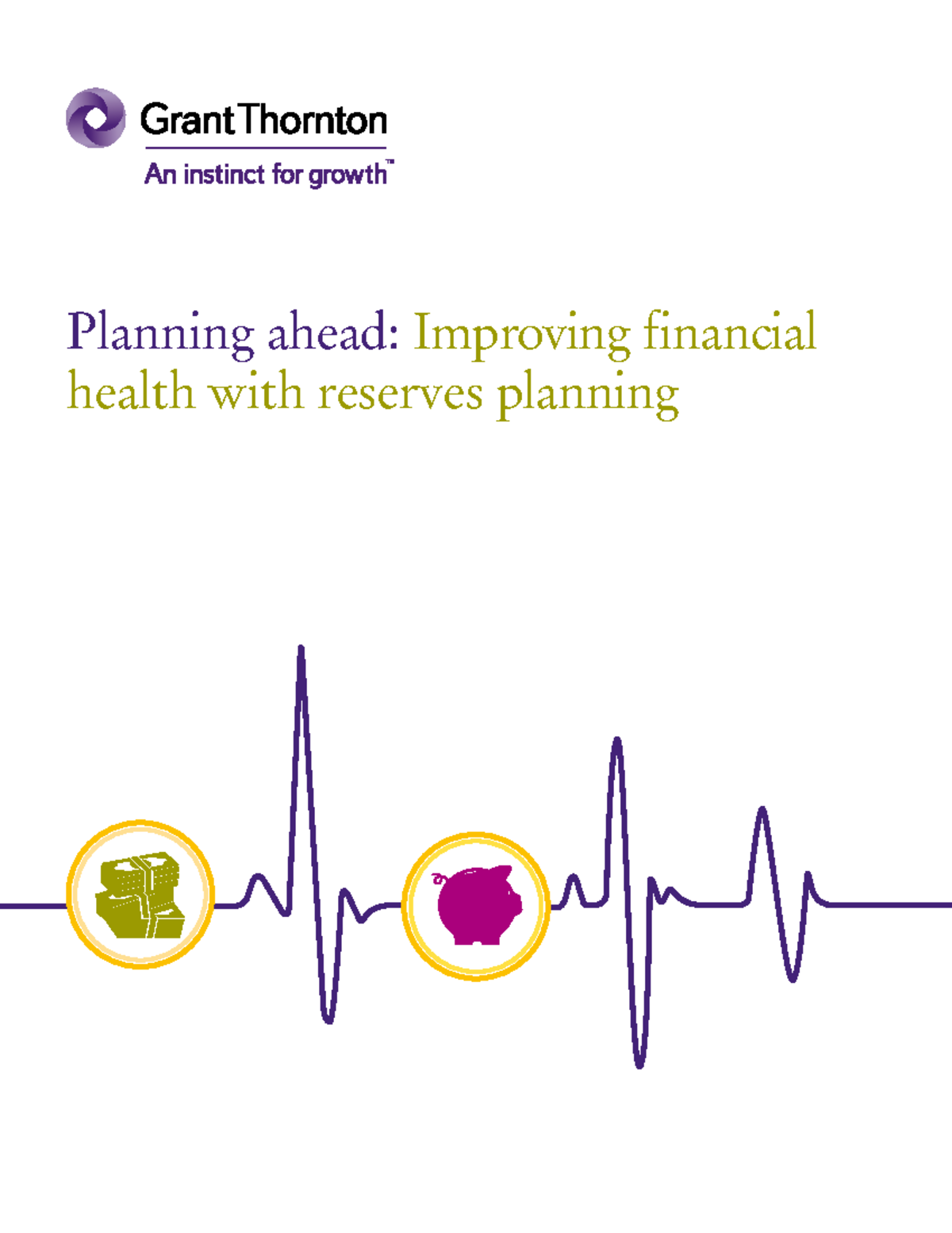 Financial Planning Reserve Funds Grant Thornton AccG301 Seneca College Studocu