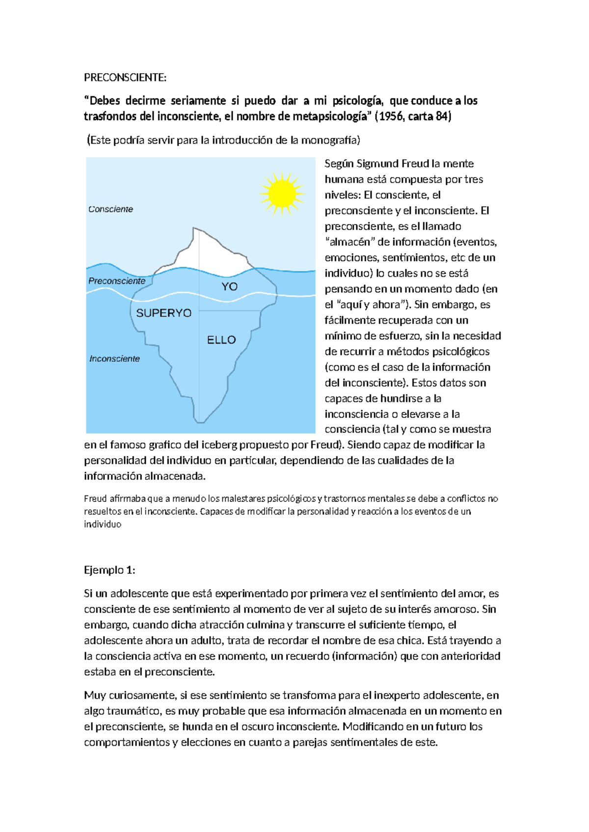 Preconsciente-psicoanálisis - PRECONSCIENTE: “Debes decirme seriamente ...