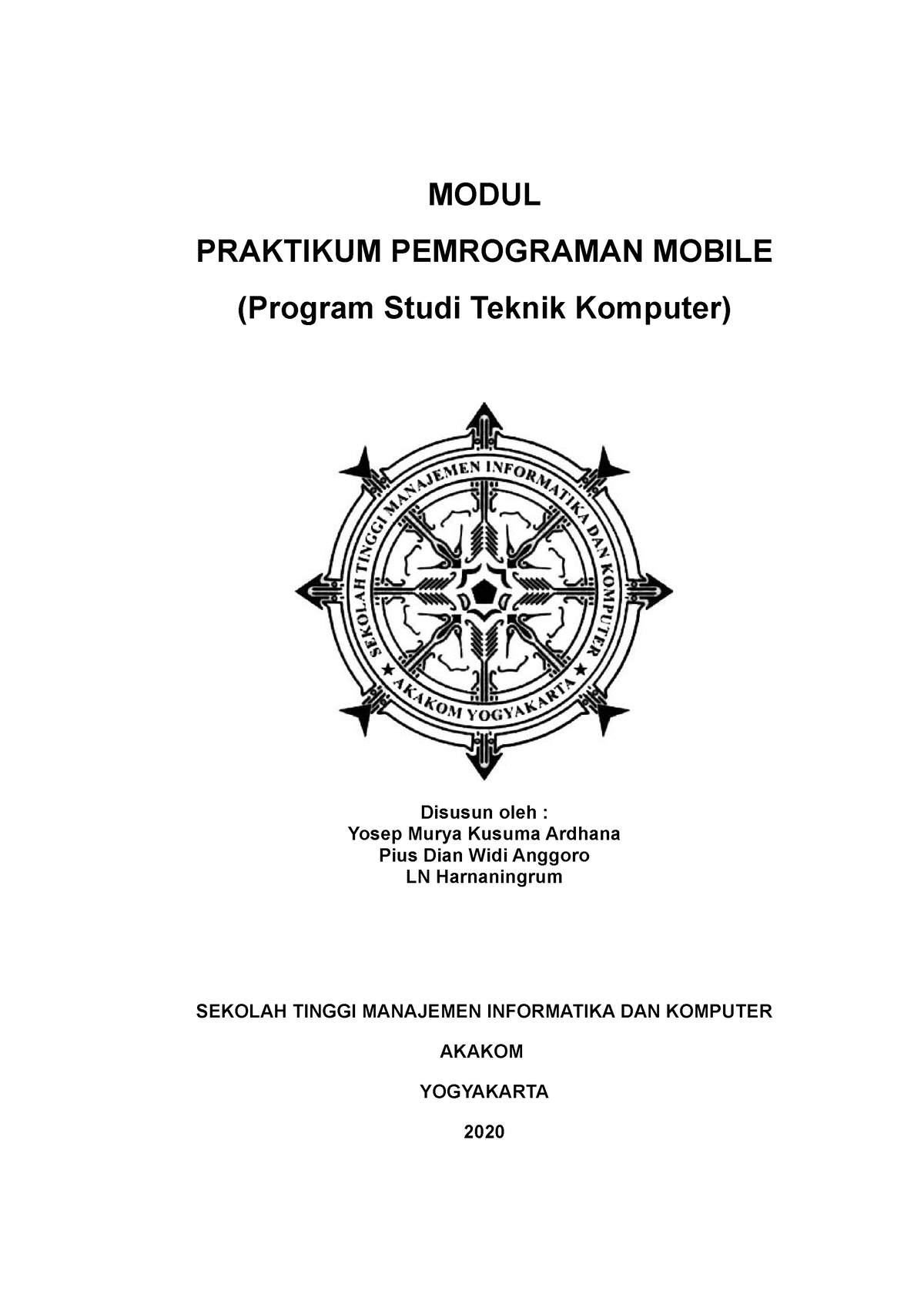 Modul Praktikum Pemrograman Mobile - TK - MODUL PRAKTIKUM PEMROGRAMAN ...