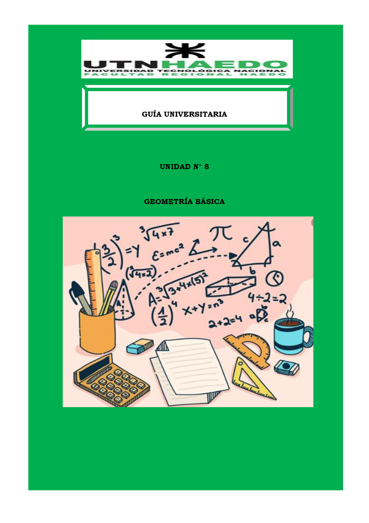 Unidad N°8 - Geometría Básica ACT - GUÕA UNIVERSITARIA UNIDAD N∞ 8 ...