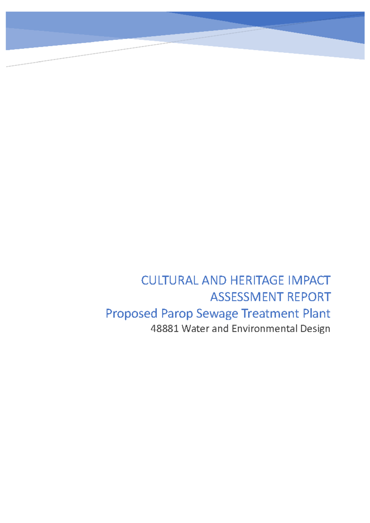 Cultural and Heritage Impact Assessment - CULTURAL AND HERITAGE IMPACT ...