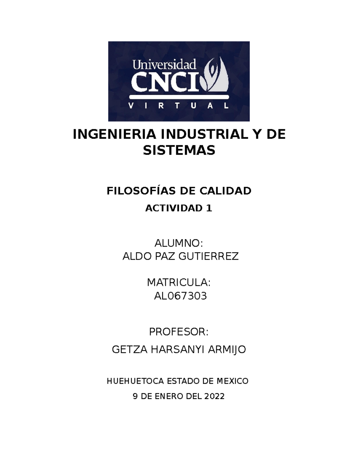 Filosofías De Calidad Actividad 1 Resumen Filosofía - INGENIERIA ...