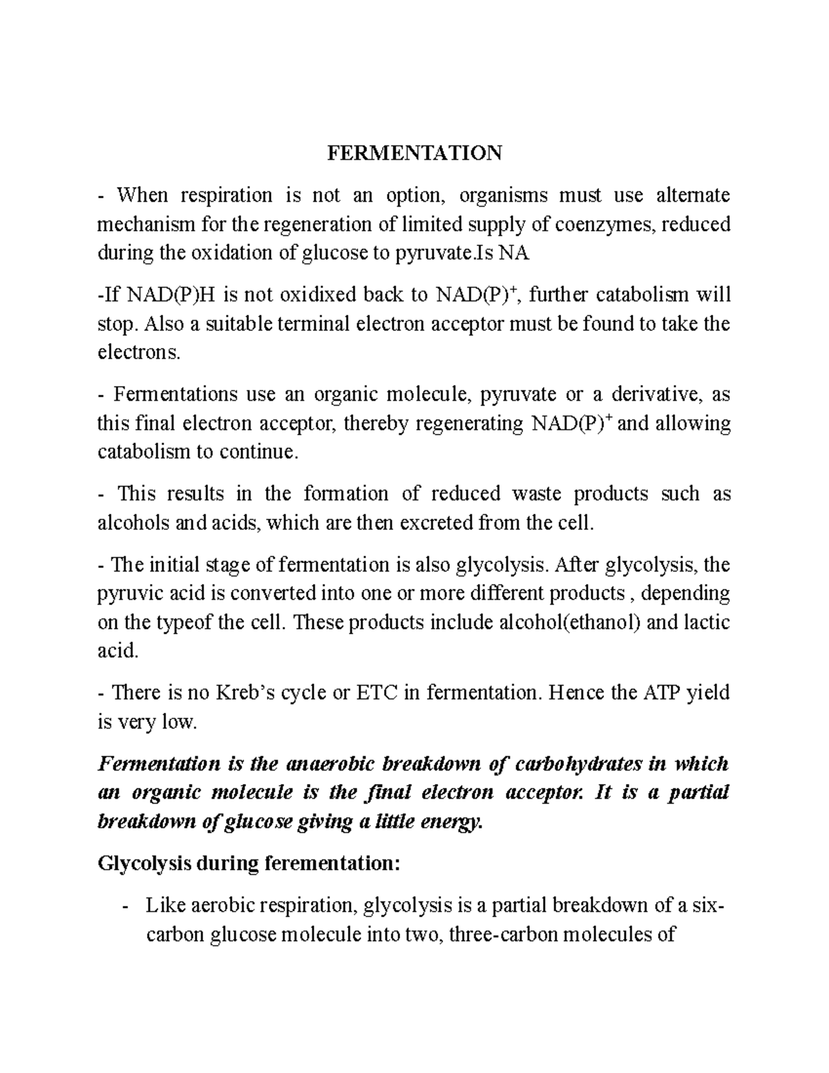Fermentation Its a lecture note FERMENTATION When respiration is