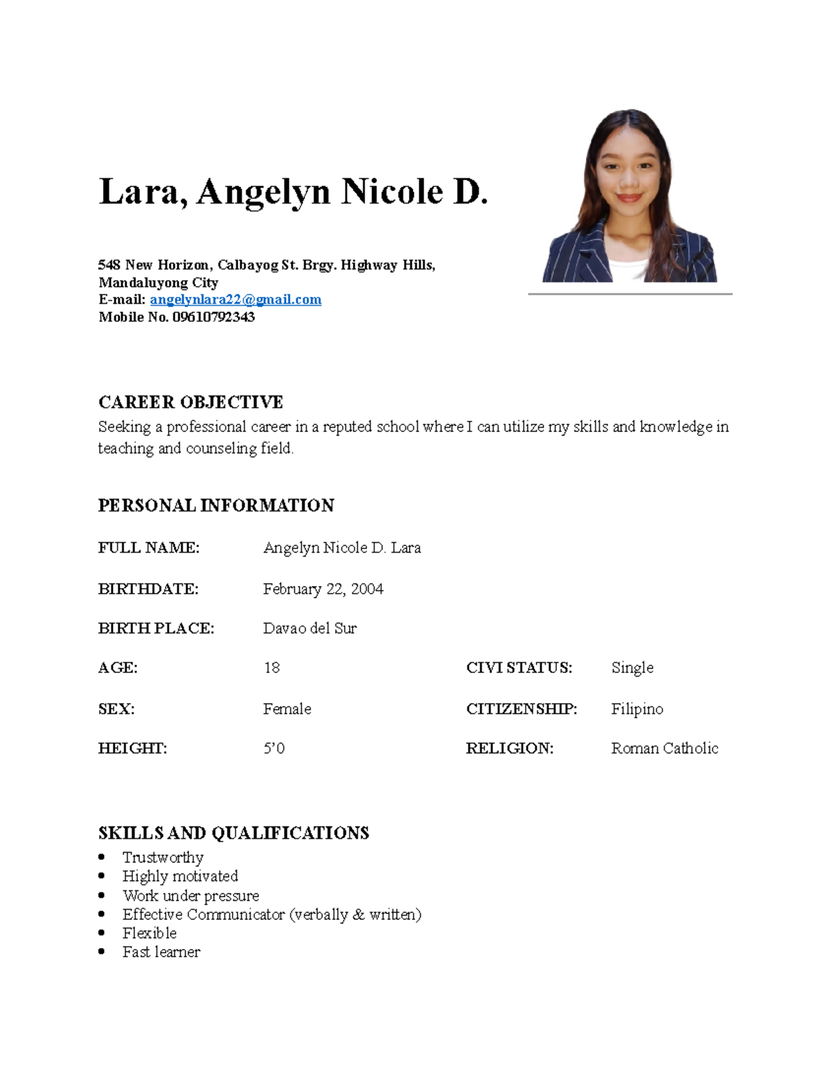 Lara Resume - baushsujaa - Lara, Angelyn Nicole D. 548 New Horizon ...