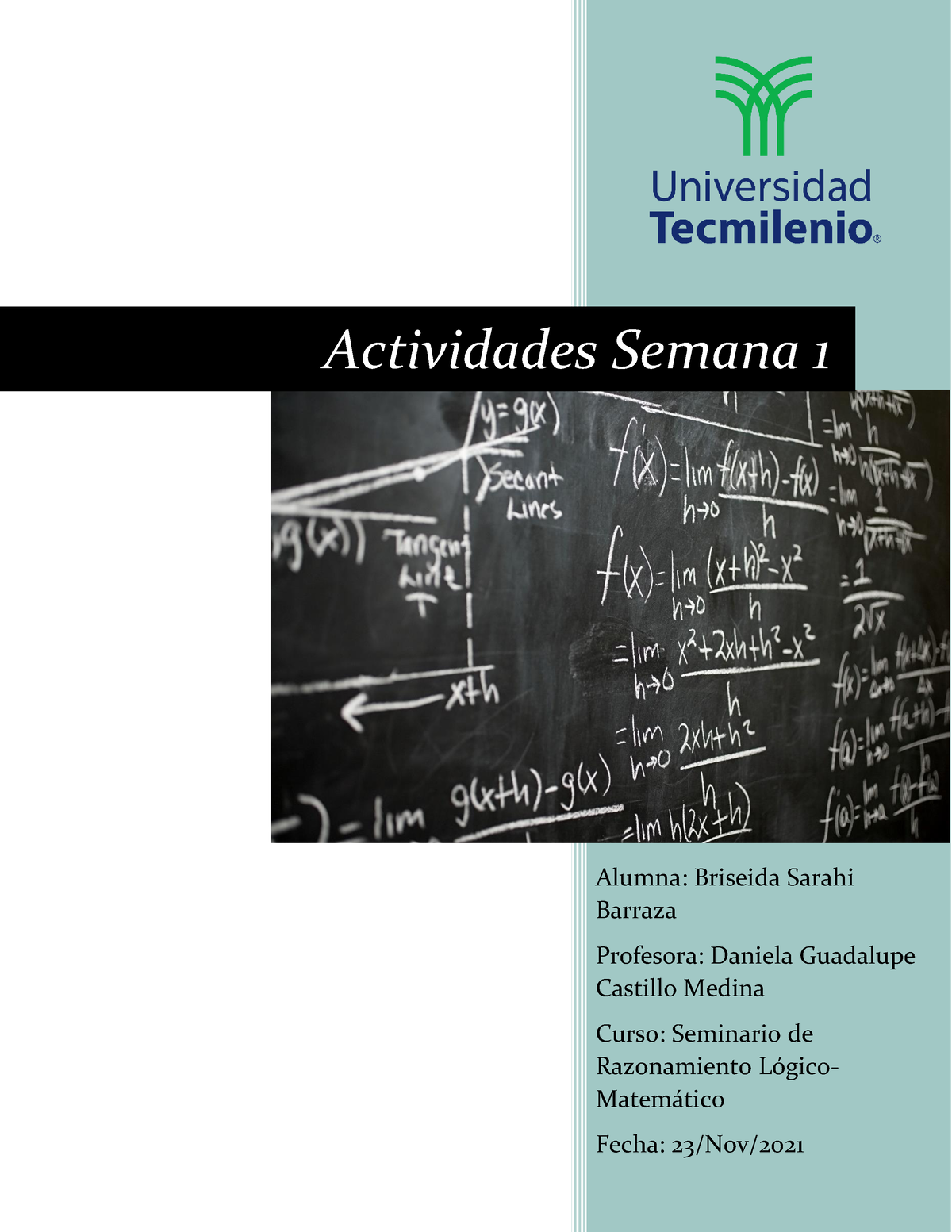 Semana 1 - Tarea - Actividades Semana 1 Alumna: Briseida Sarahi Barraza ...