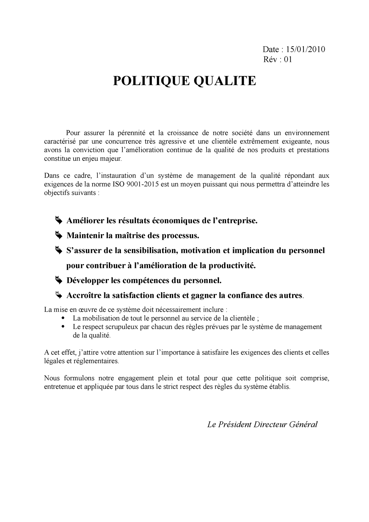 Modèle 4-politique Qualité - Date : 15/01/ Rév : 01 POLITIQUE QUALITE ...