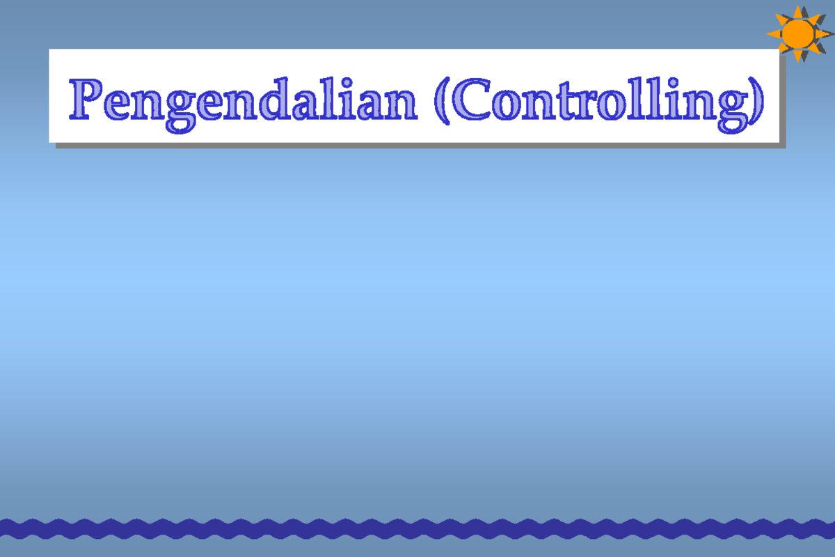 Materi Ekonomi Dasar-Pengendalian (controlling) - Preview ...