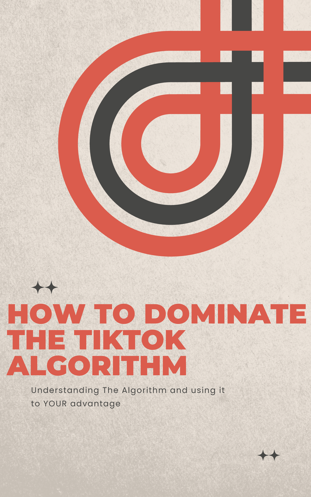 How to dominate the tiktok algorithim - FIT1045 - Monash - Studocu