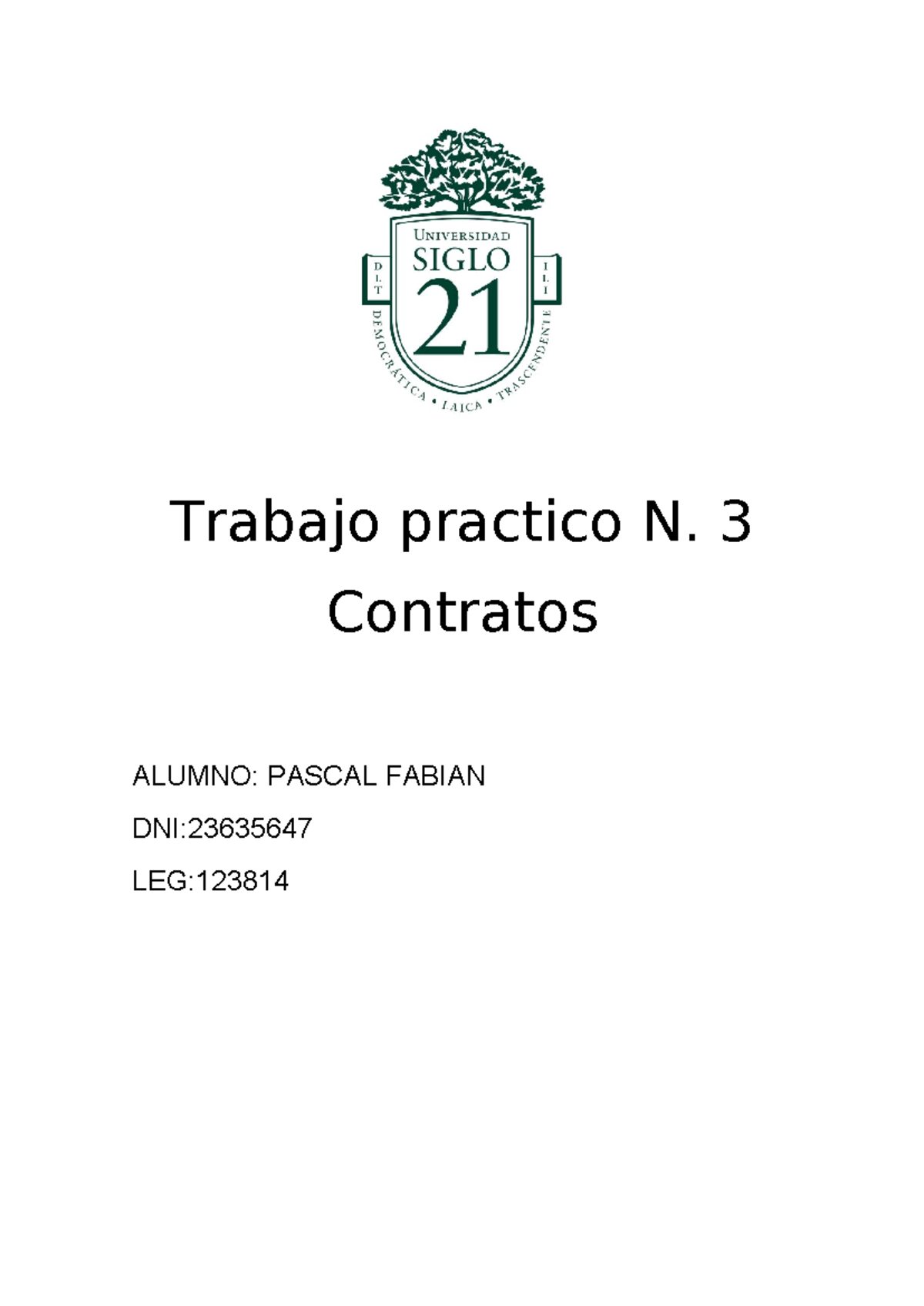 Tp Trabajo Practico N Aprobado Trabajo Practico N Contratos Alumno Pascal Fabian