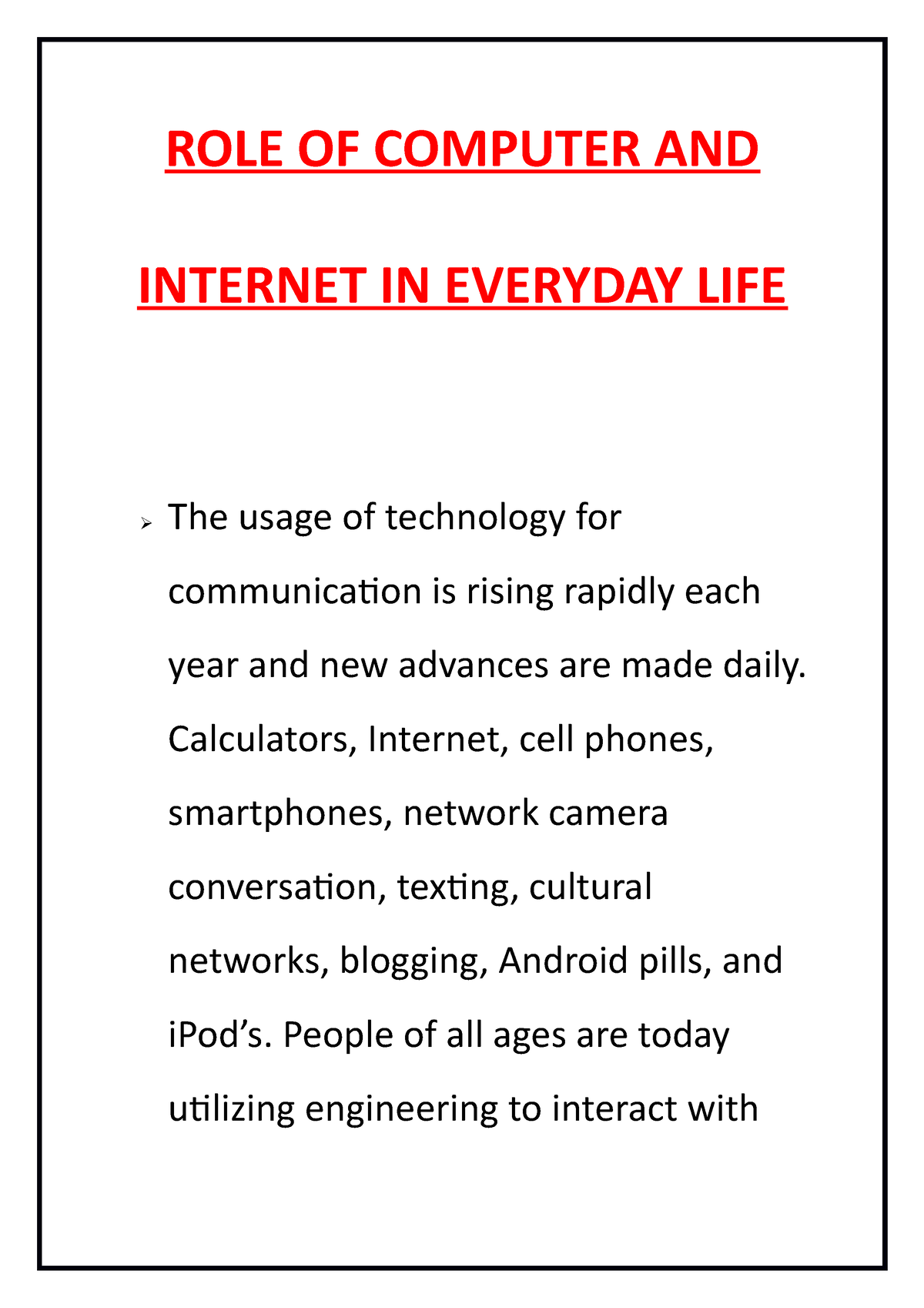 role of computer and internet in everyday life short essay