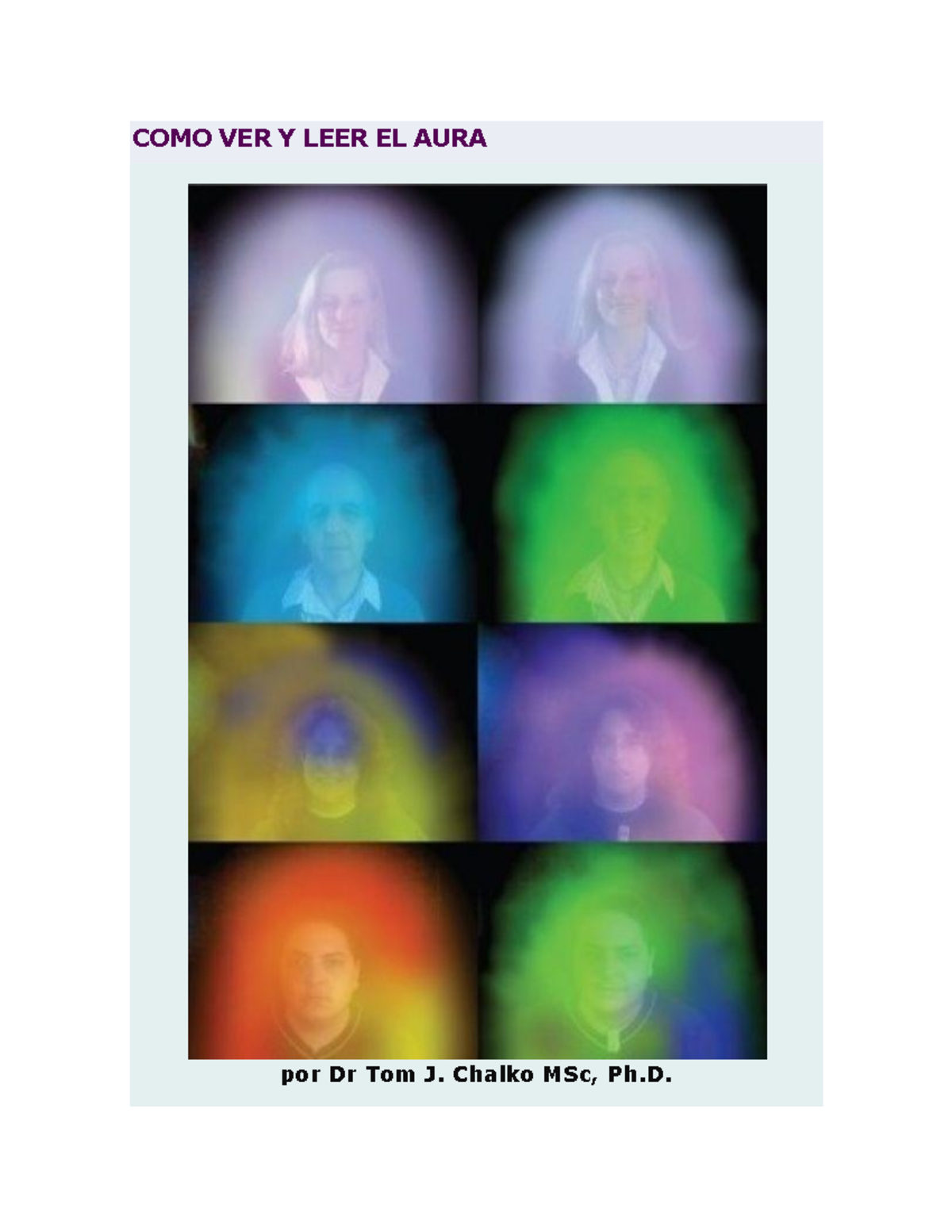 176447625 COMO VER Y LEER EL AURA docx COMO VER Y LEER EL AURA por Dr